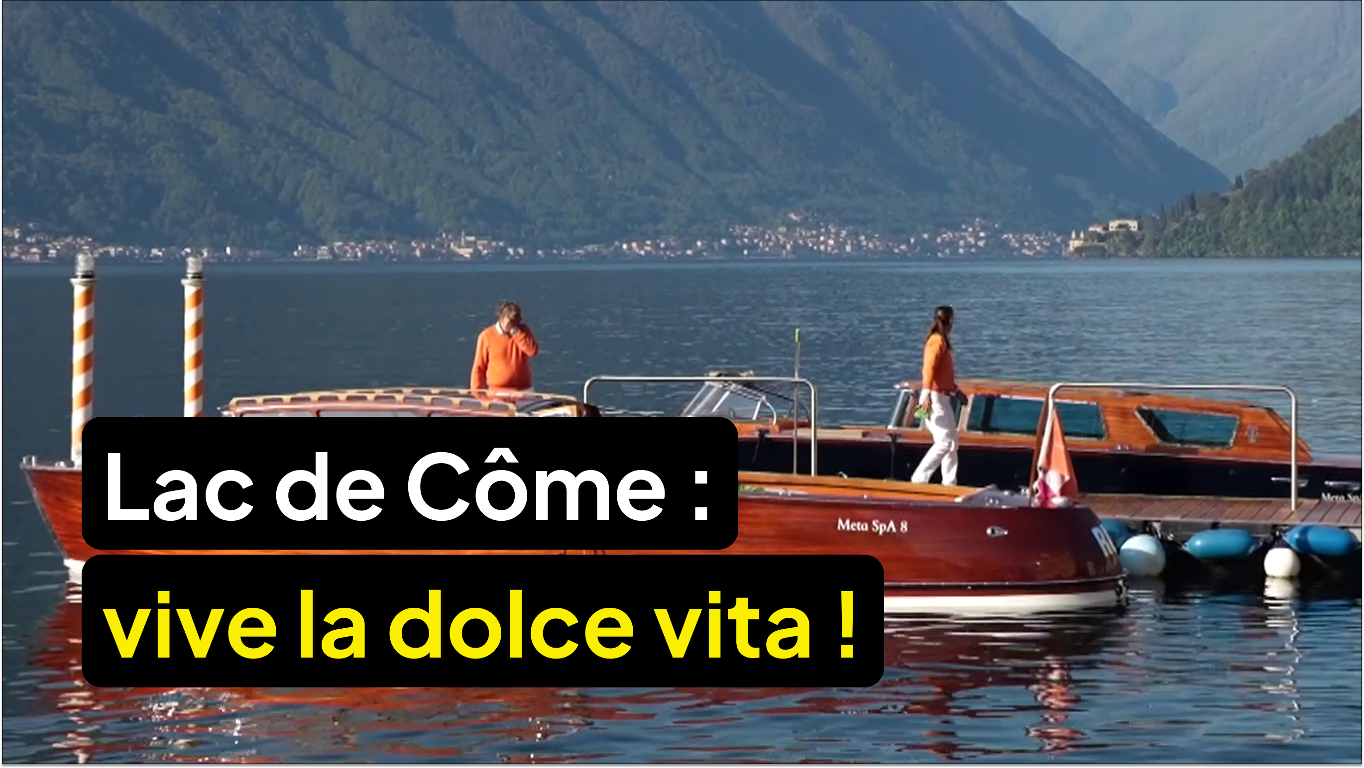 Découvrez la dolce vita du lac de Côme