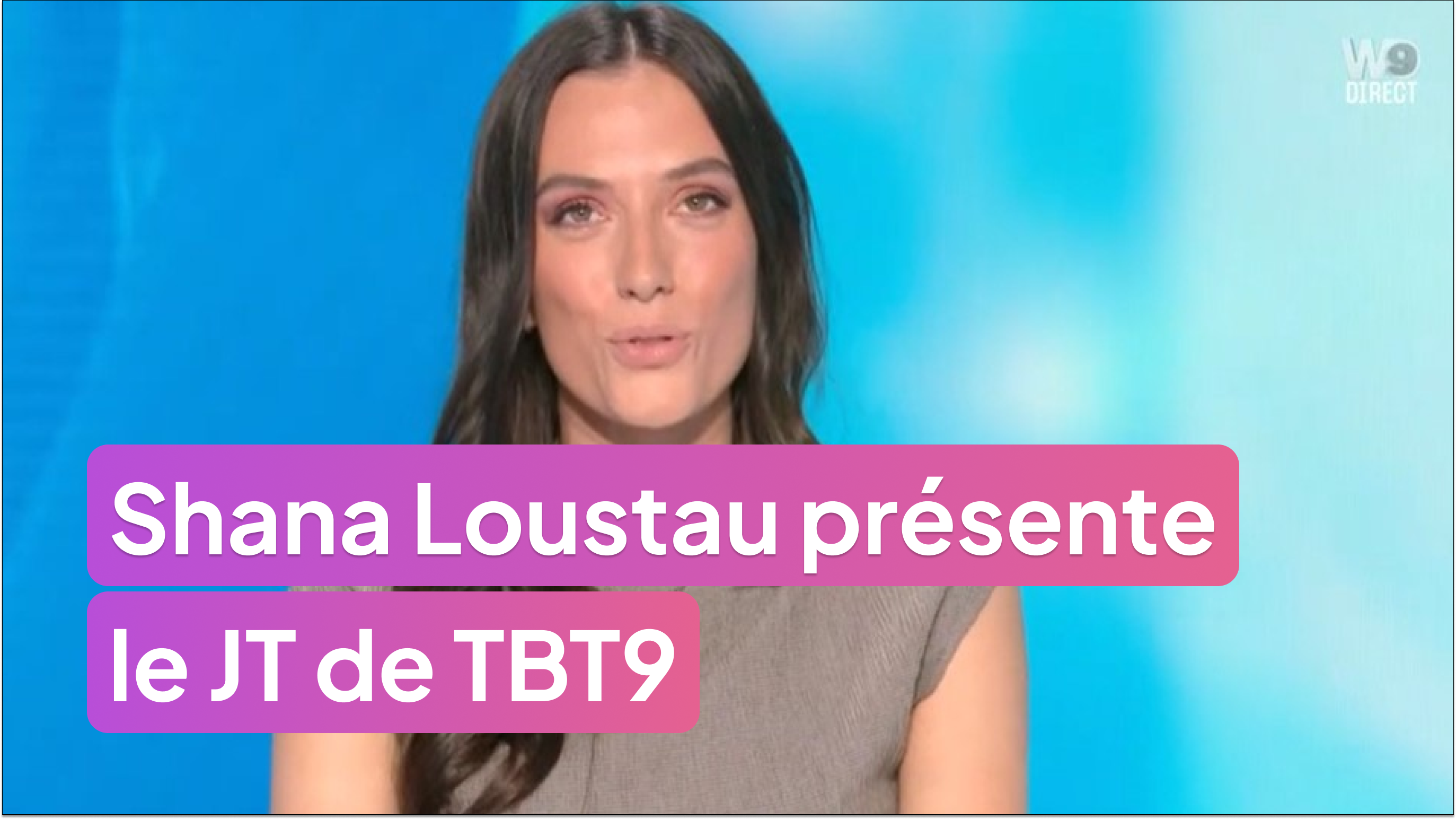 Shana Loustau présente le JT de TBT9 !