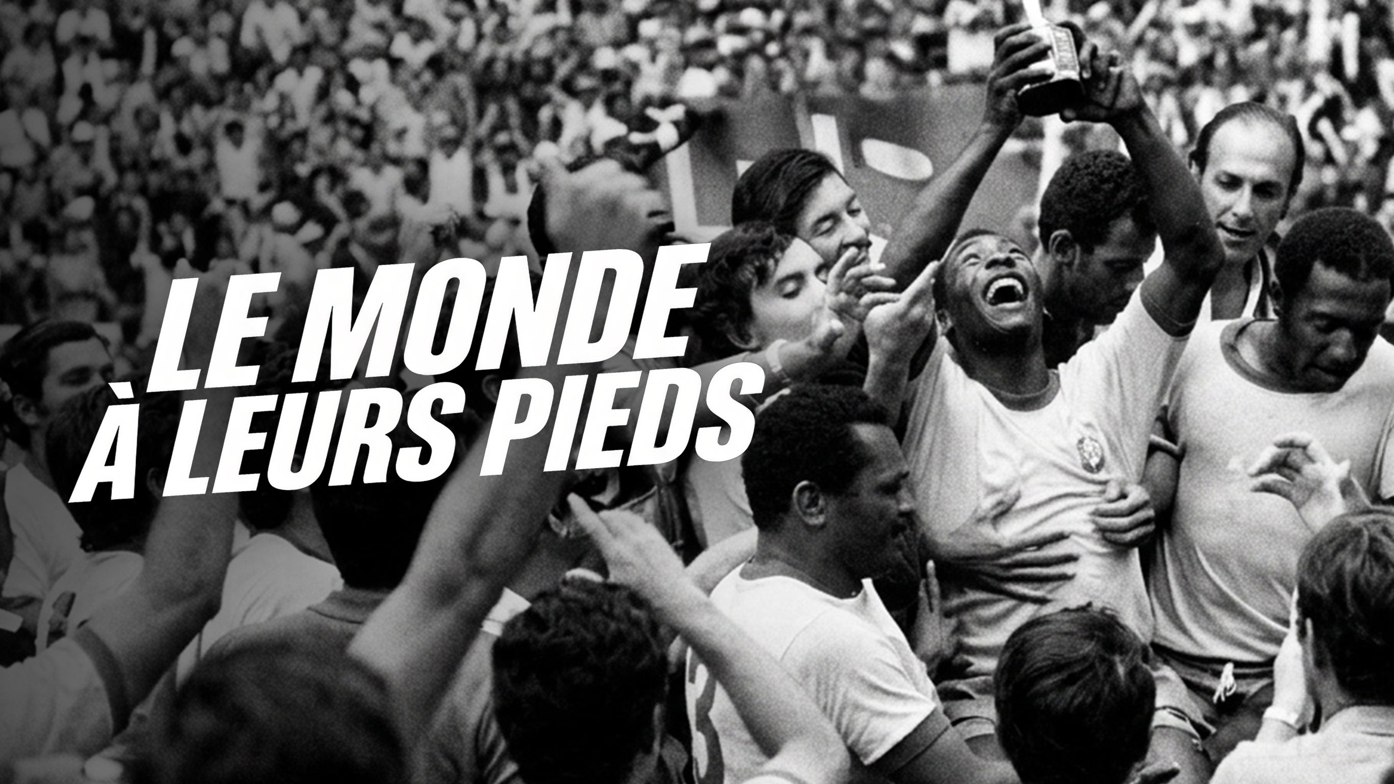 Le monde à leurs pieds