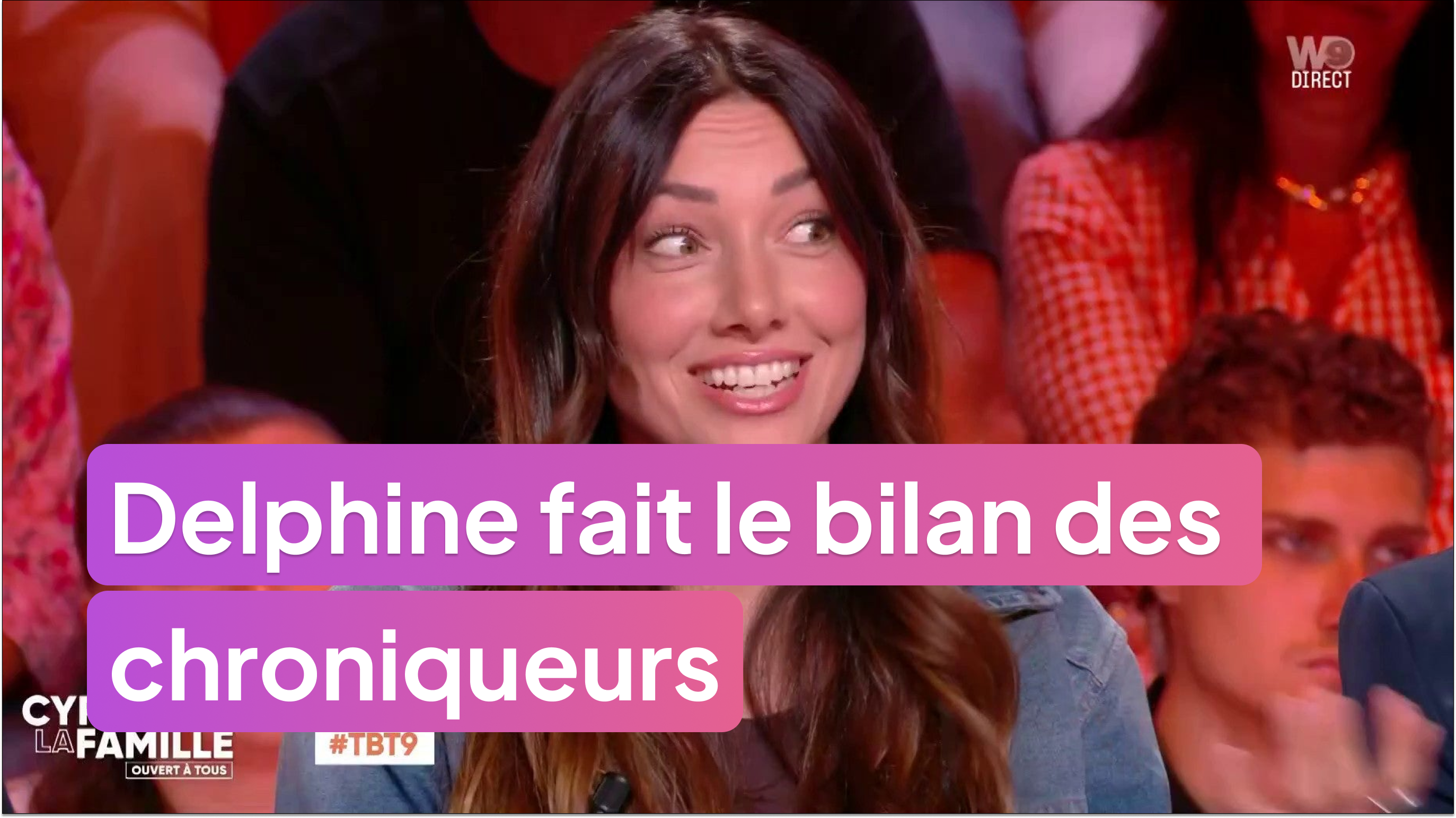 Delphine fait le bilan des chroniqueurs : cœur, corps et esprit !