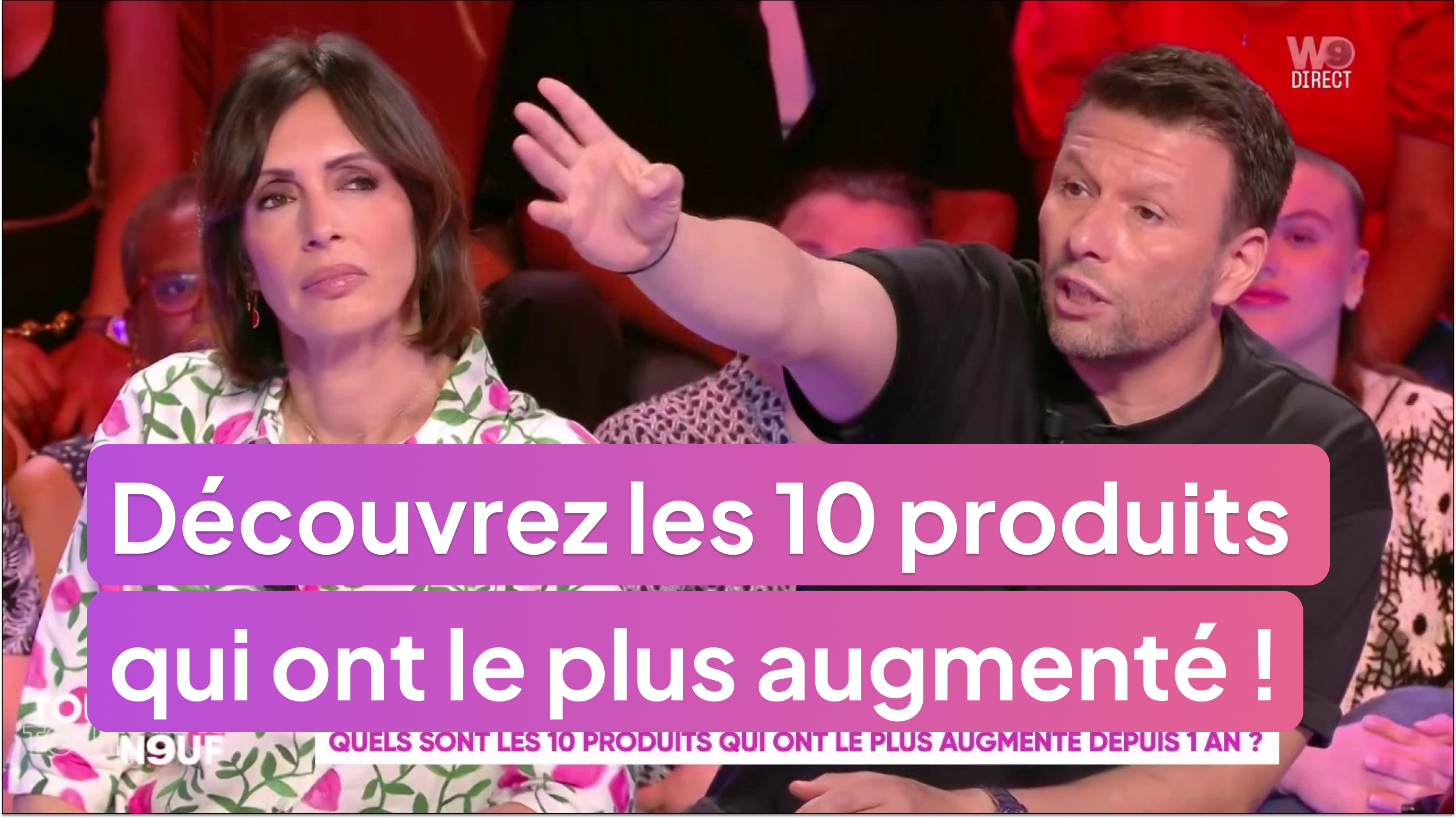 Découvrez les 10 produits qui ont le plus augmenté !