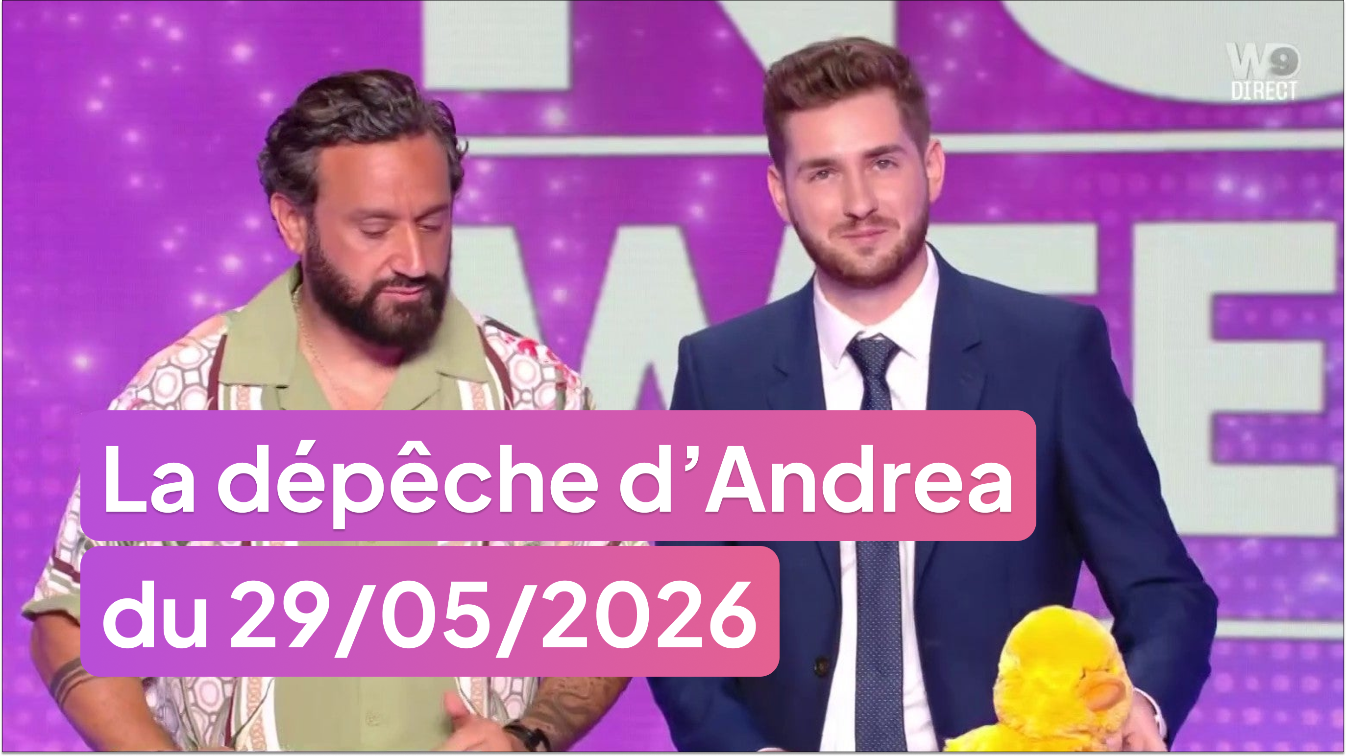 La dépêche d'Andrea du 29/05/2026
