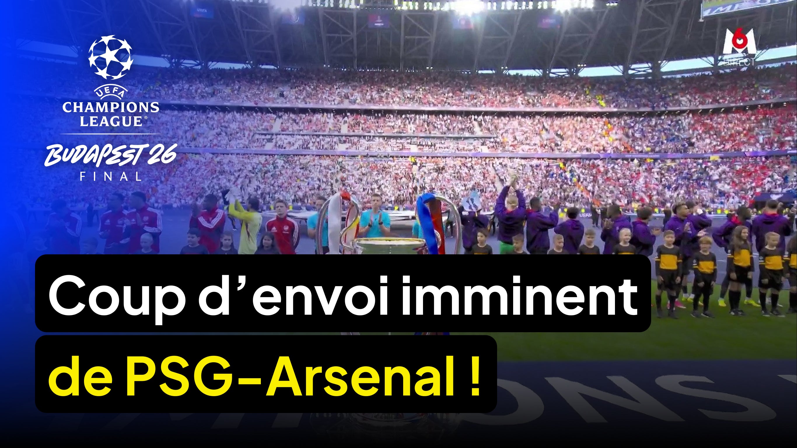 Coup d’envoi imminent de PSG-Arsenal !