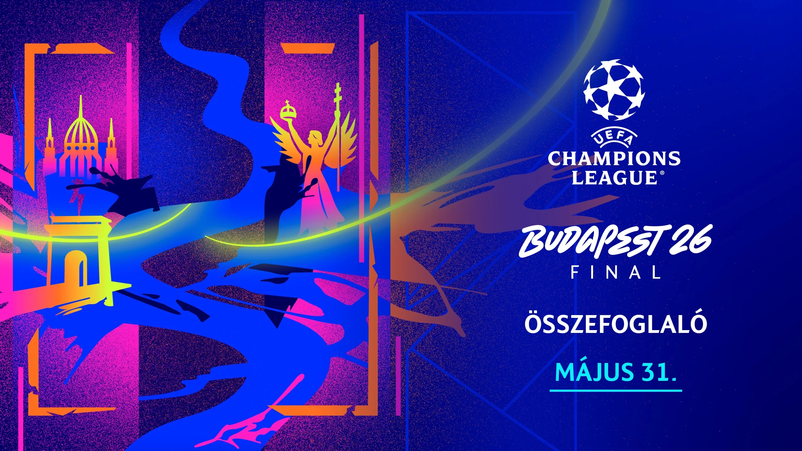 UEFA Bajnokok Ligája Összefoglaló 05.31.