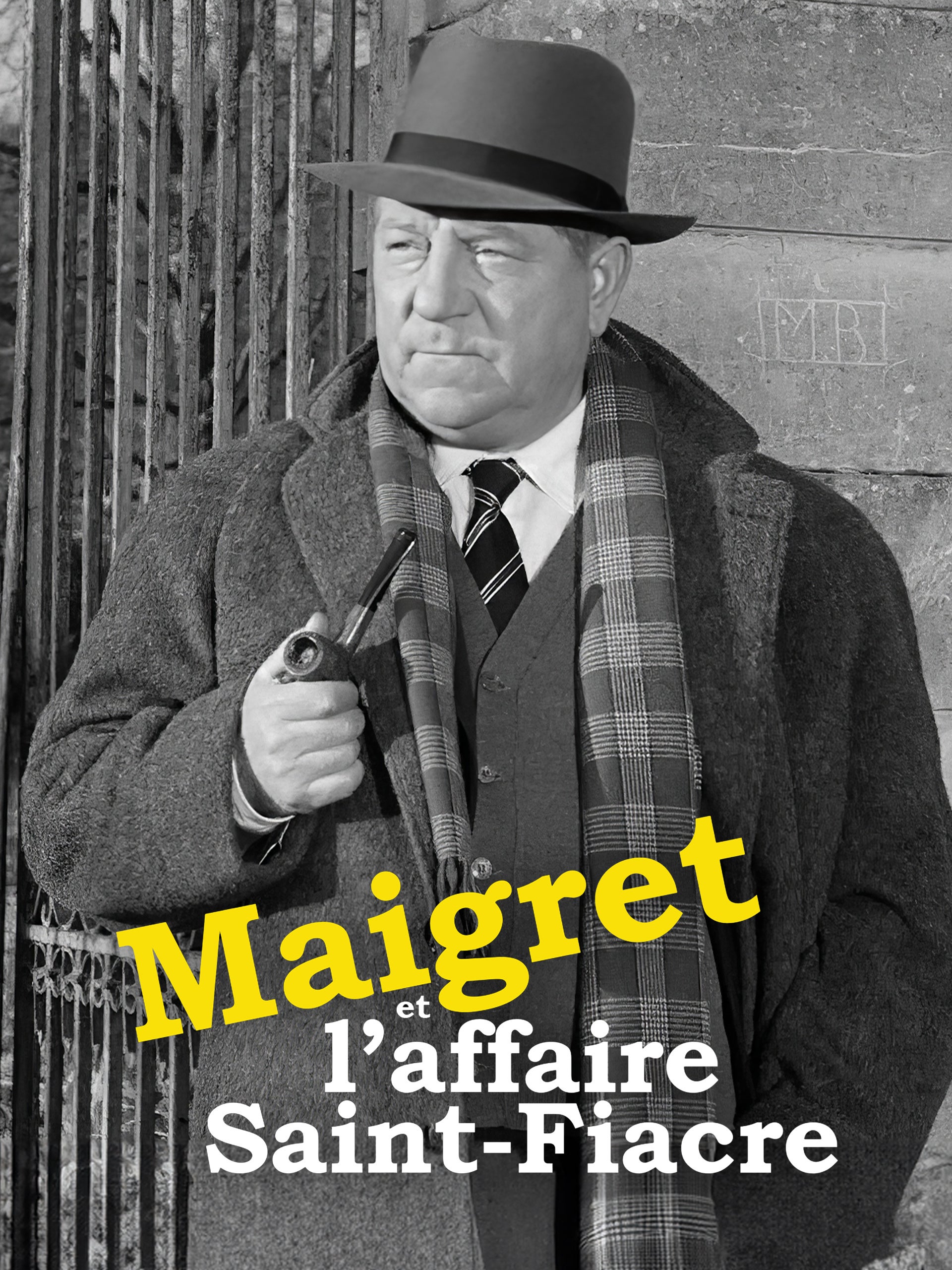 Maigret et l'affaire Saint-Fiacre