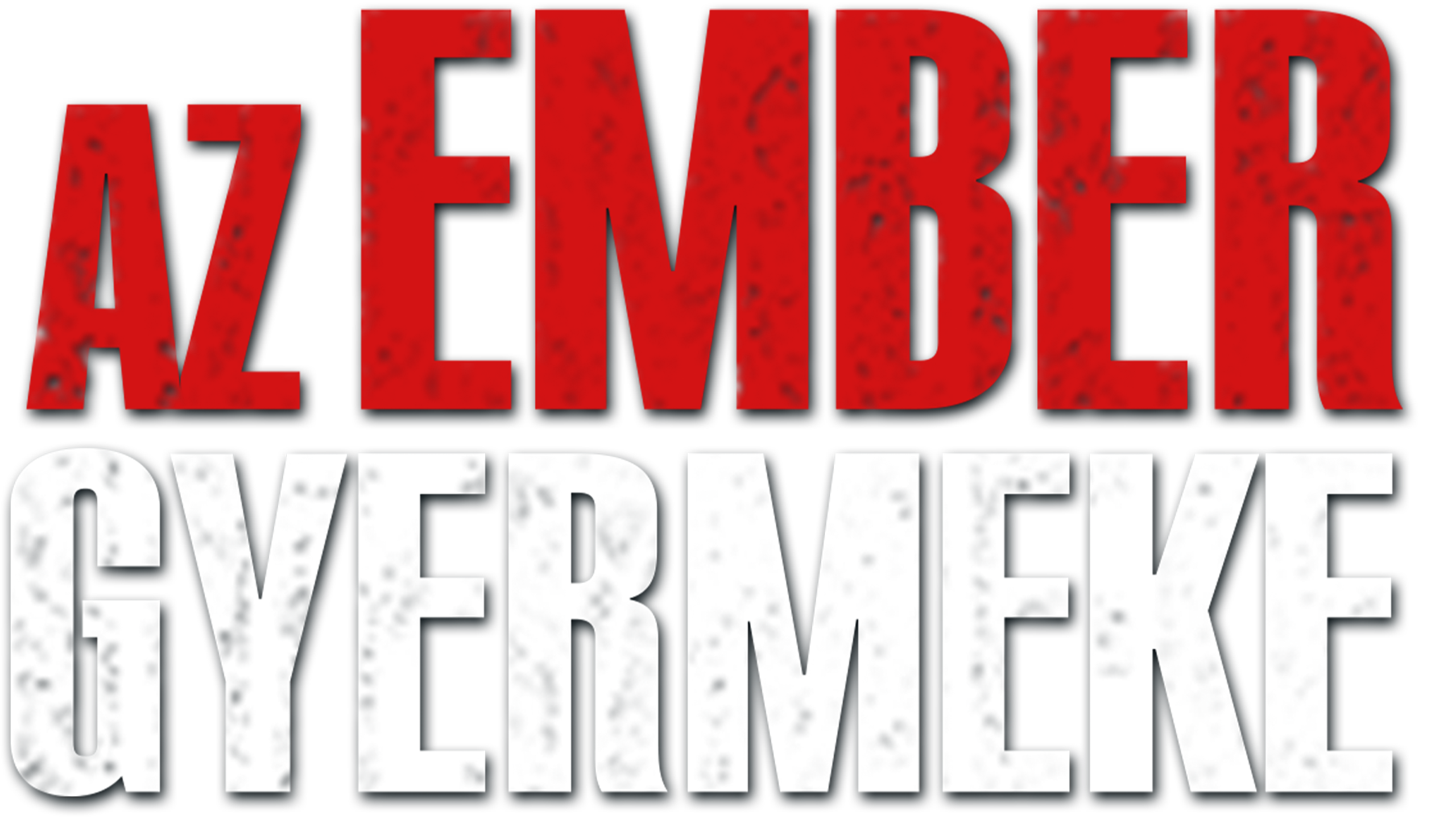 Az ember gyermeke