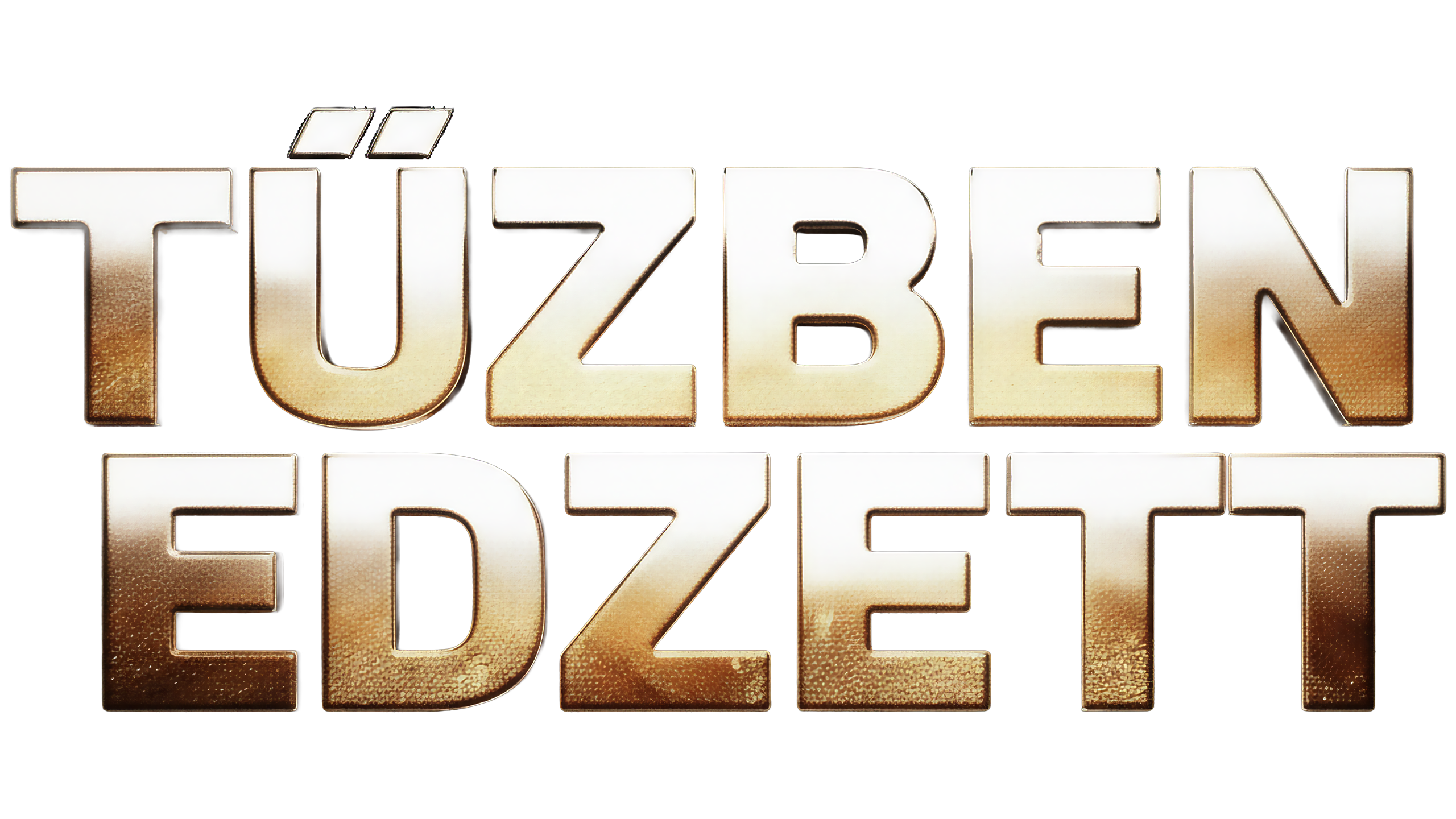Tűzben edzett
