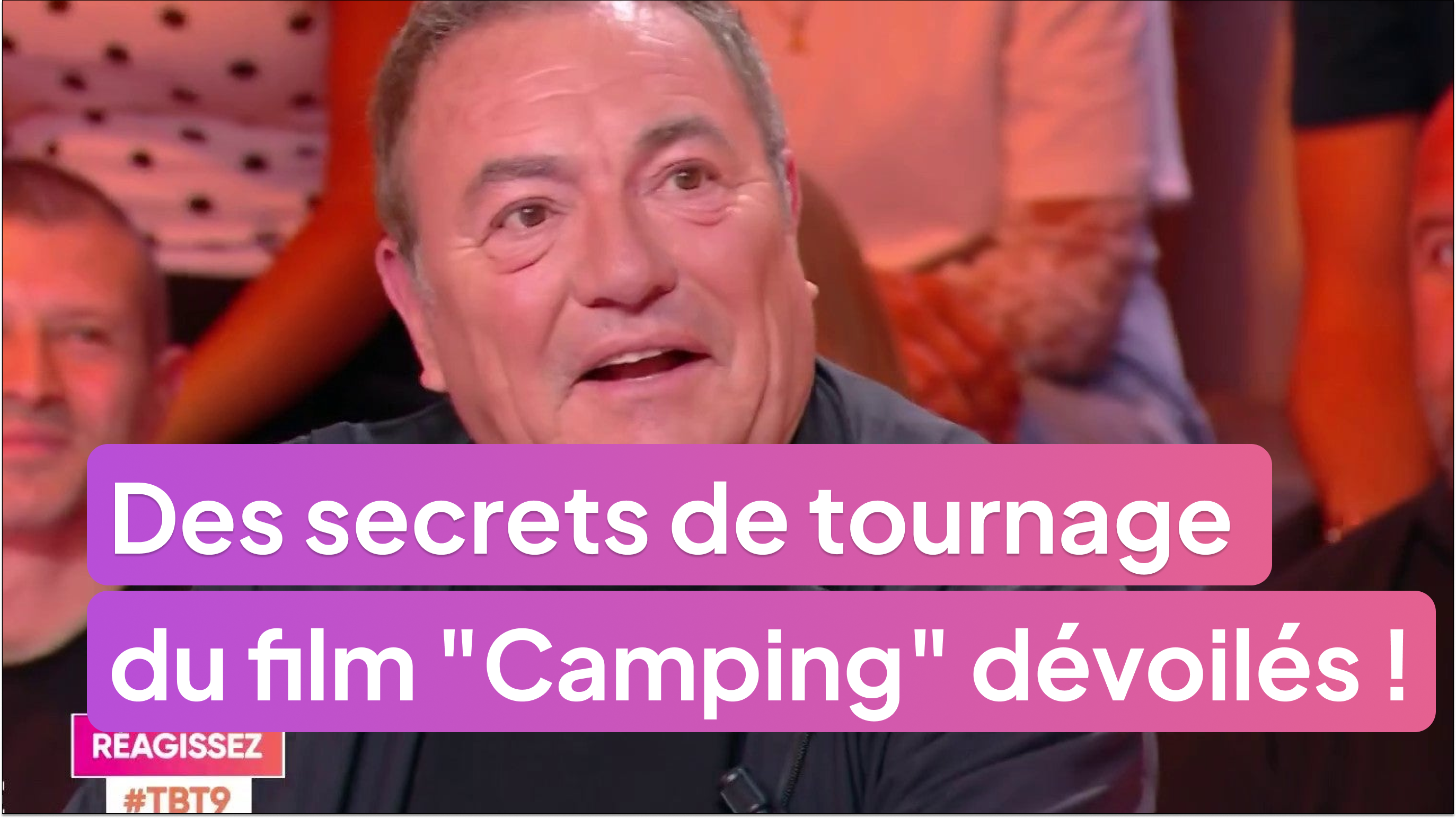 Des secrets de tournage du film "Camping" dévoilés !