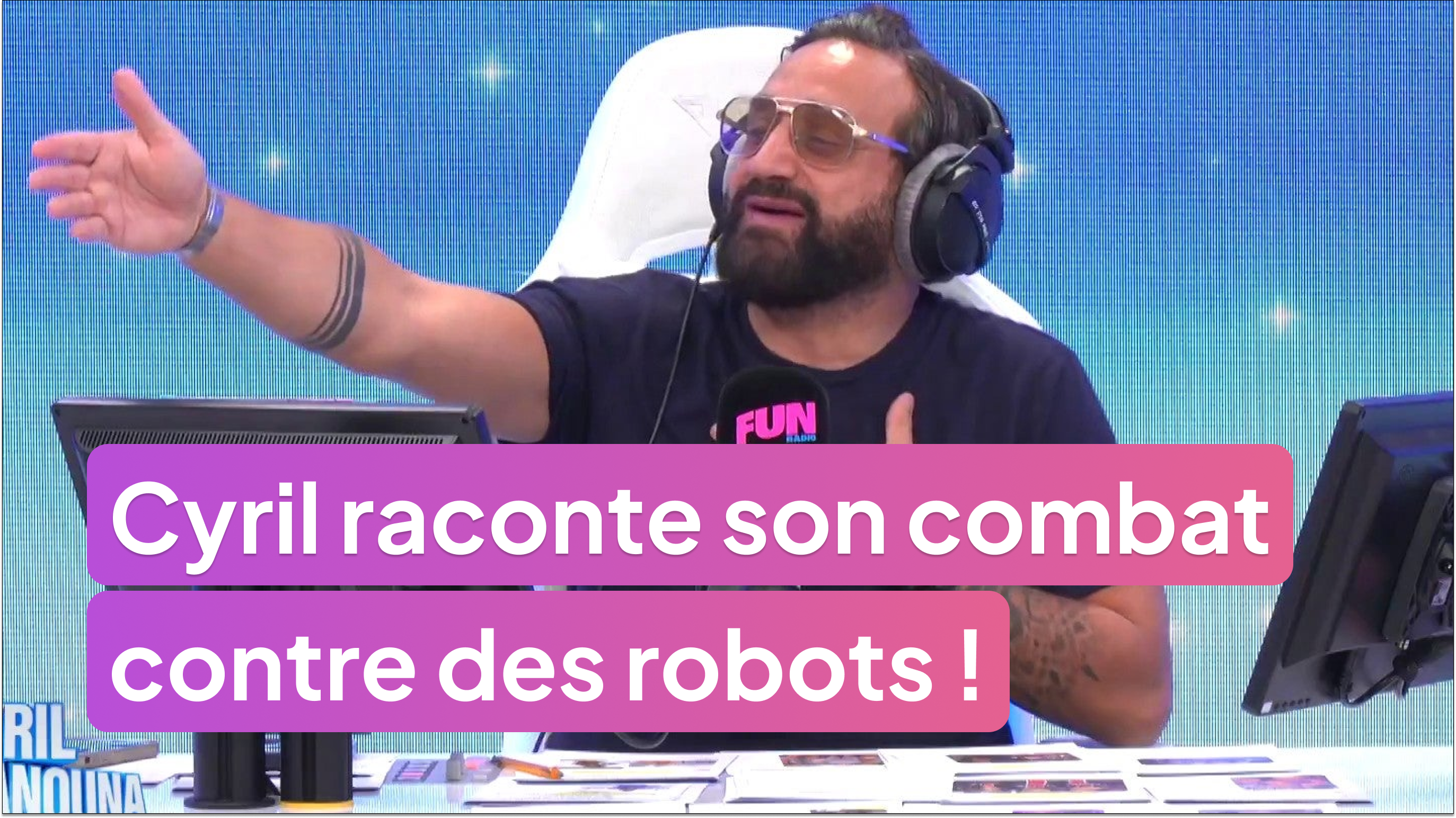 Cyril raconte son combat incroyable contre des robots !