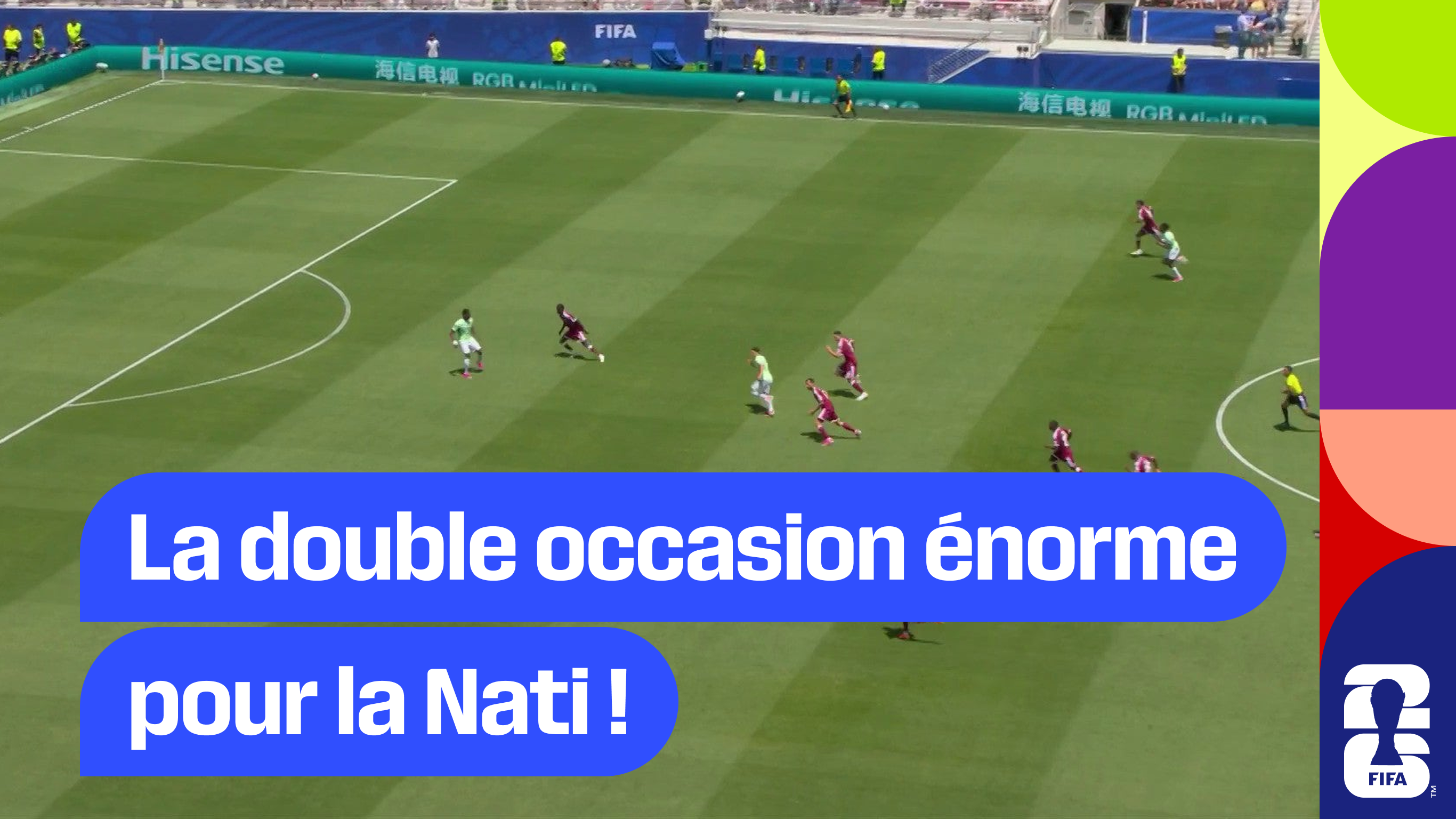 La double occasion énorme pour la Nati !