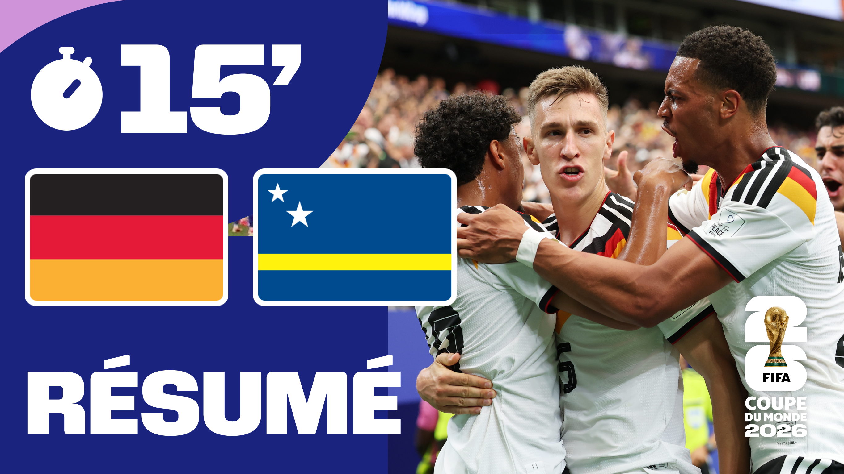 Allemagne / Curaçao : Le résumé en 15 minutes