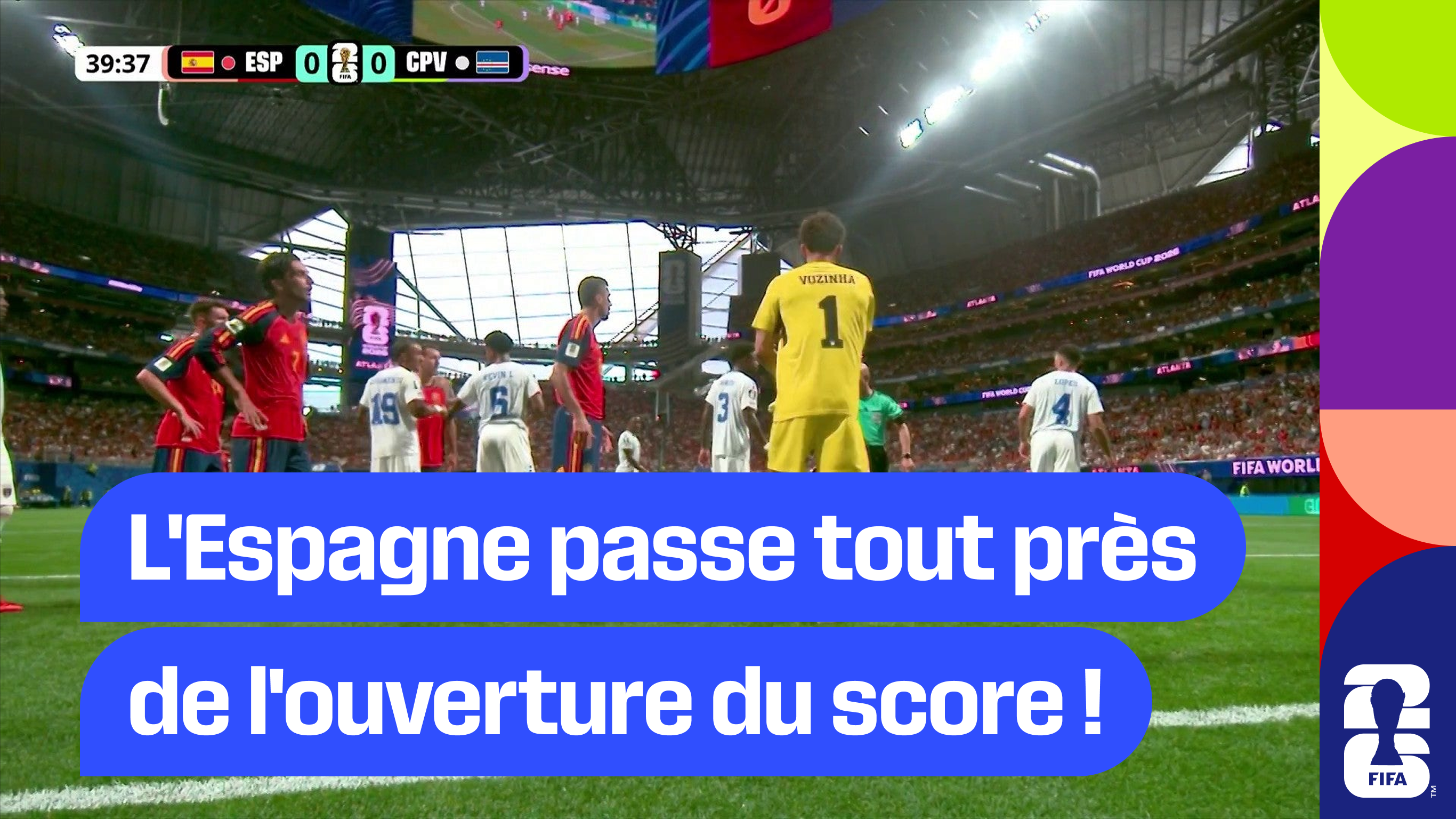 L'Espagne passe tout près de l'ouverture du score !