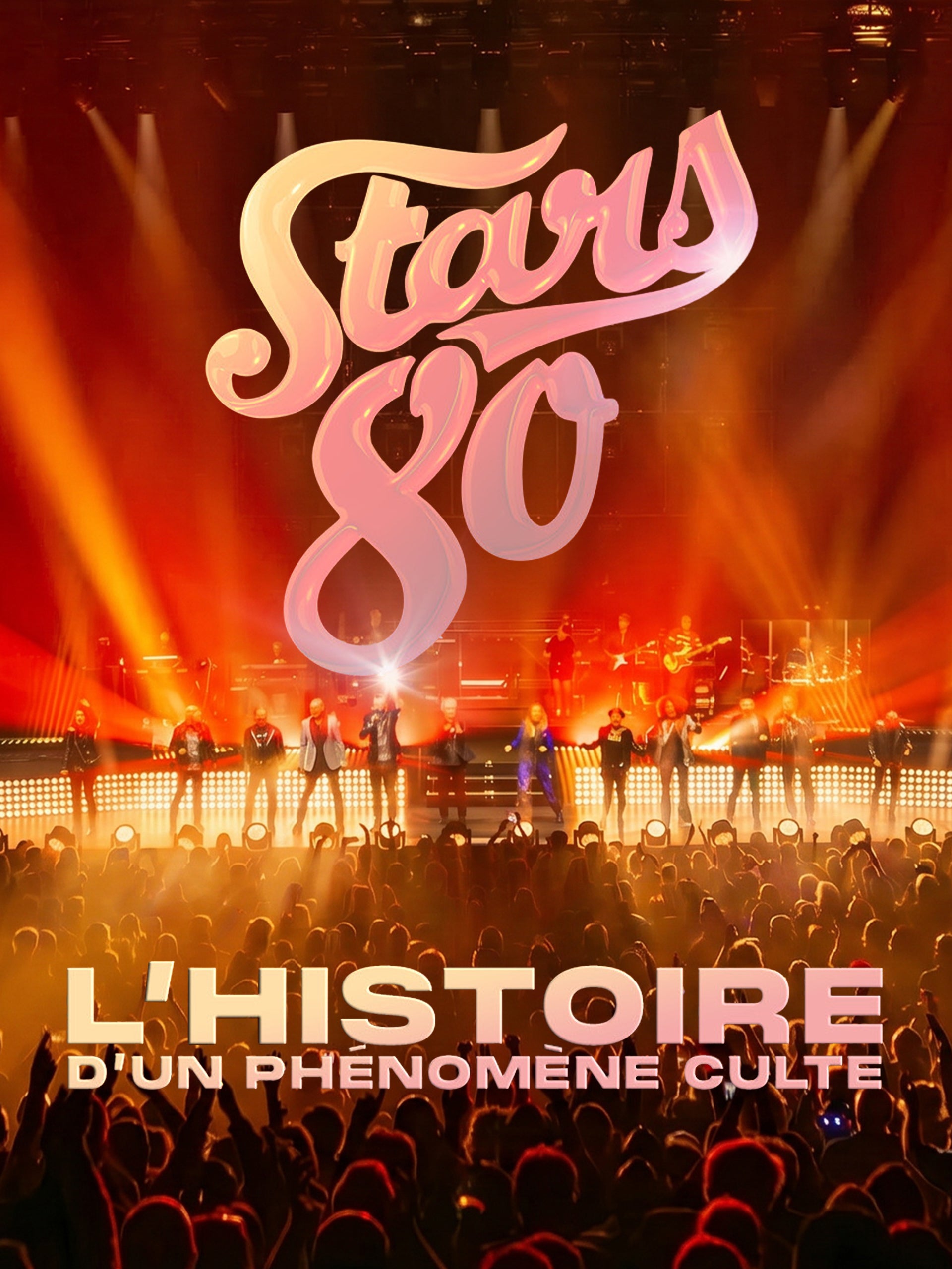 Stars 80 : l’histoire d'un phénomène culte