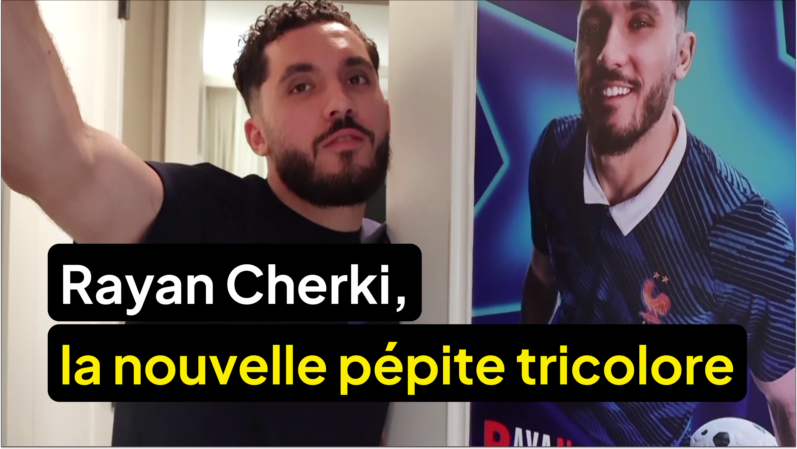 Rayan Cherki, un vent de fraîcheur en équipe de France
