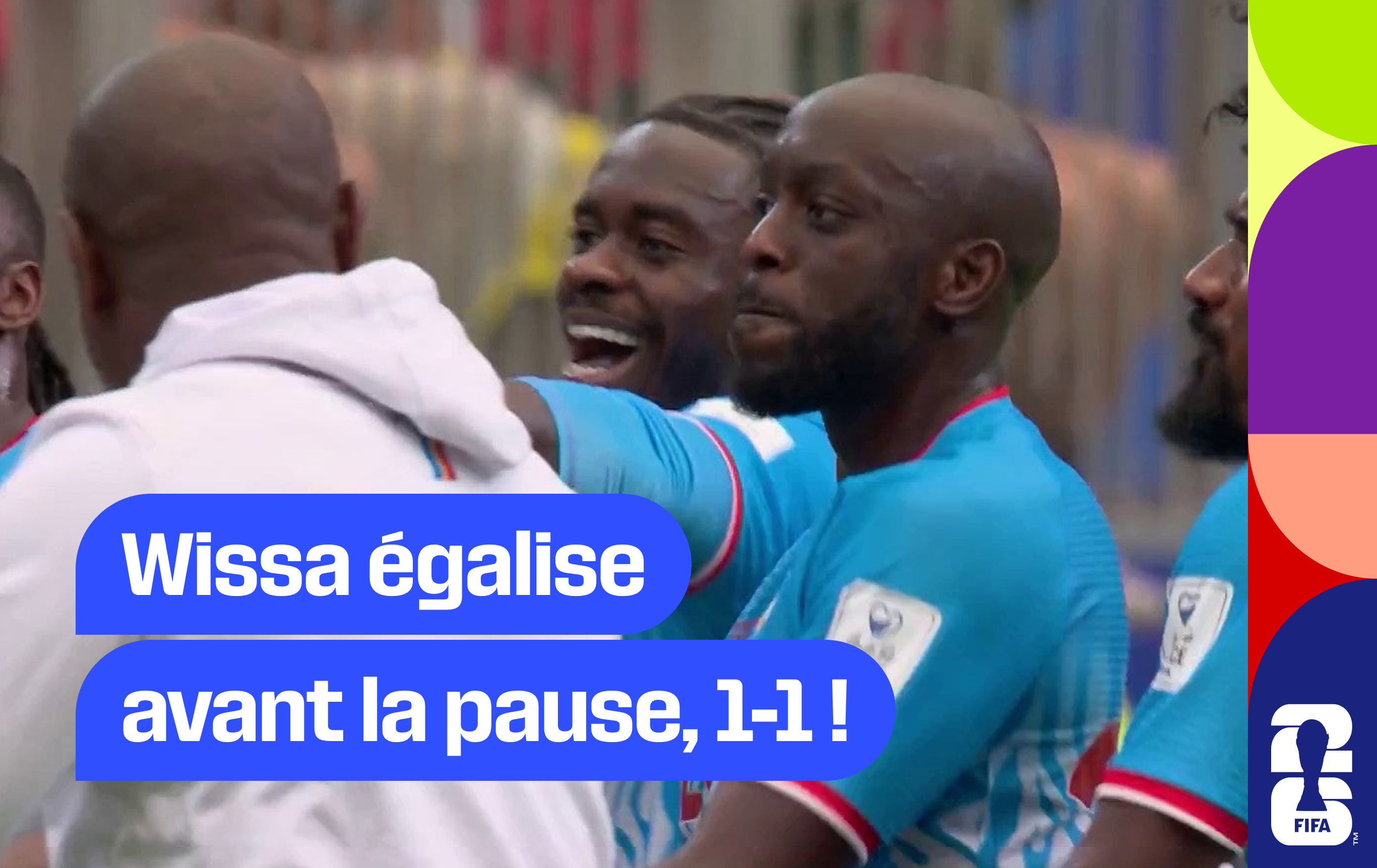 Wissa égalise avant la pause, 1-1 !