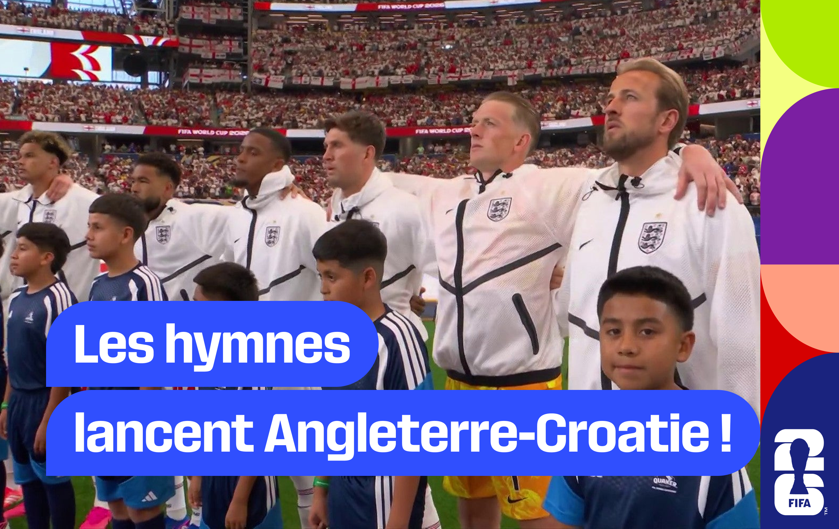 Les hymnes lancent Angleterre-Croatie !