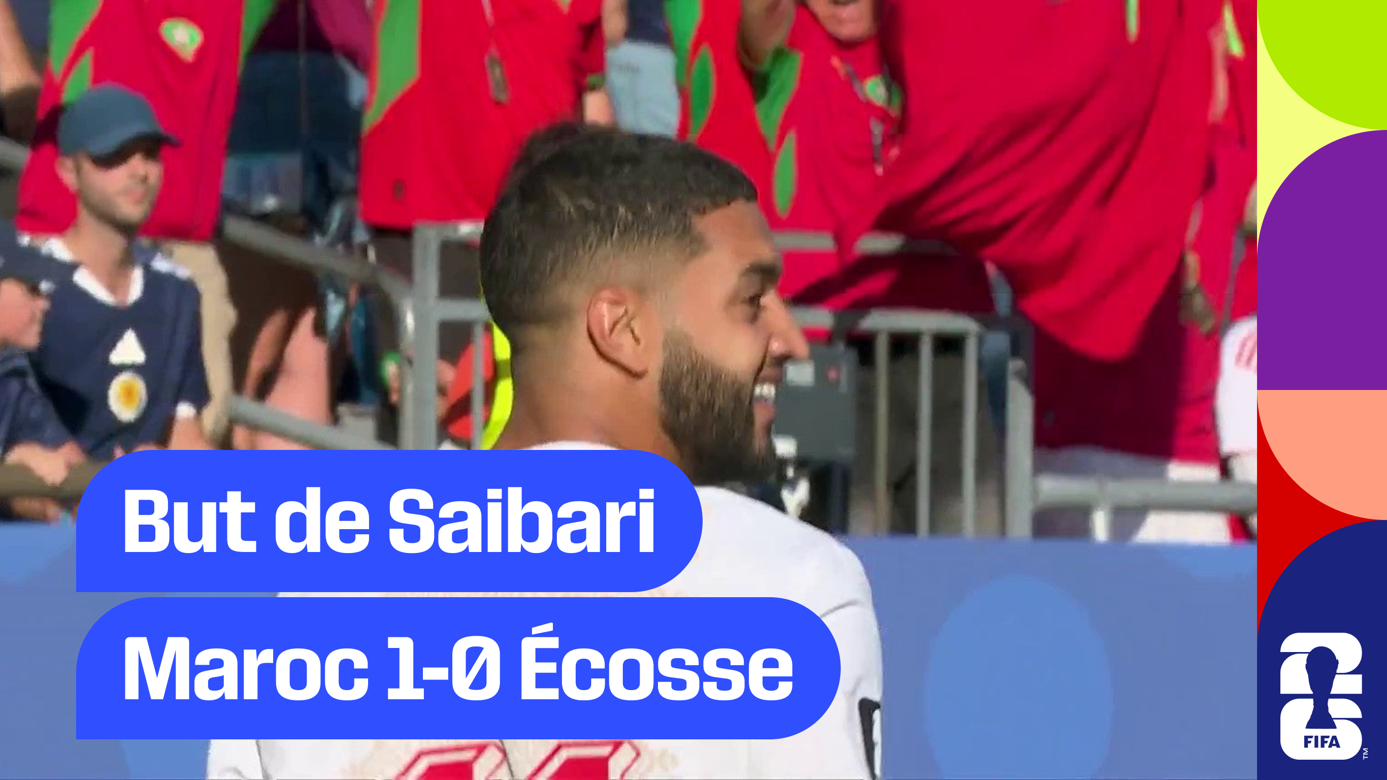 But de Saibari, Maroc 1-0 Écosse