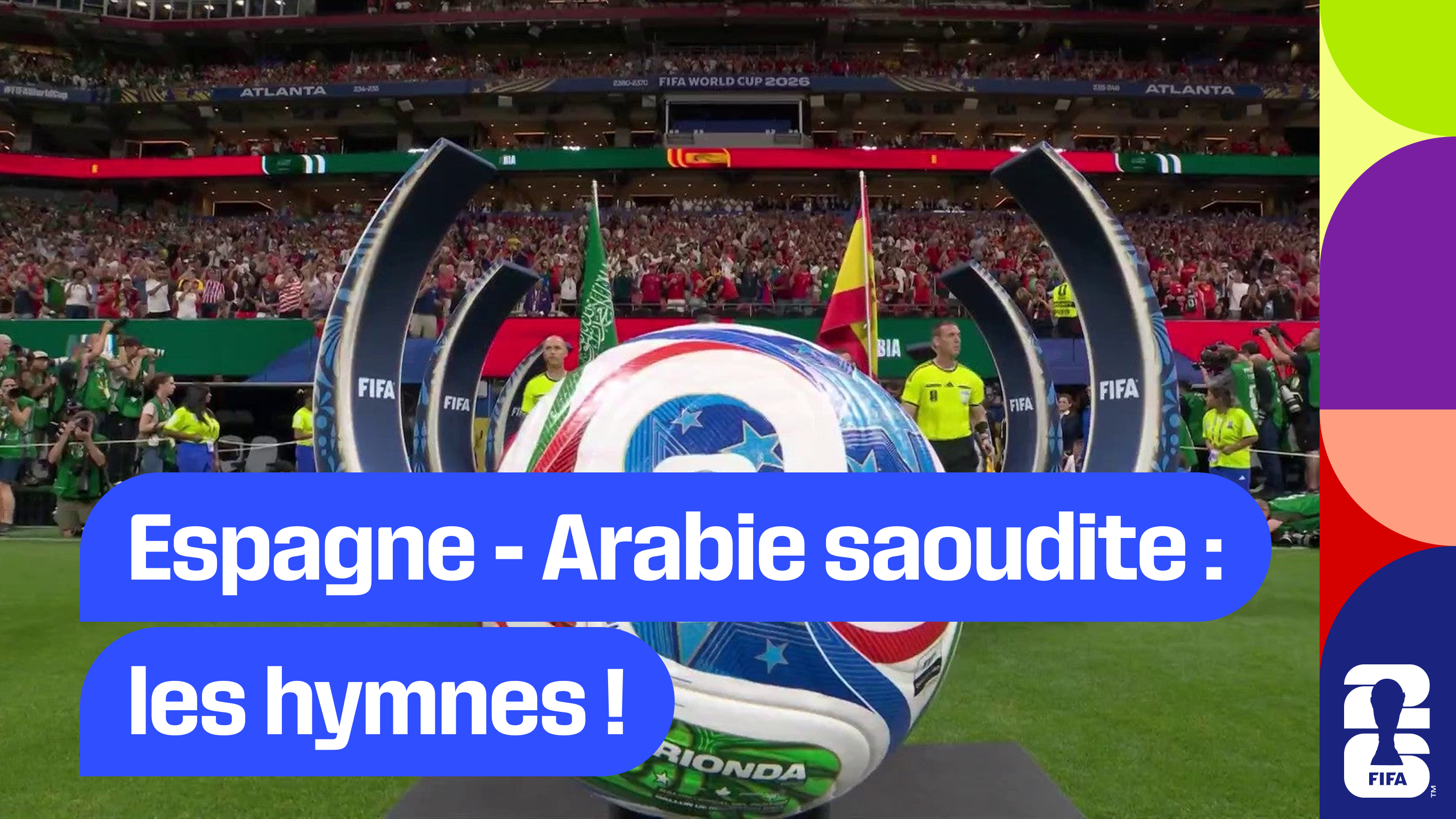 Espagne - Arabie saoudite : les hymnes !