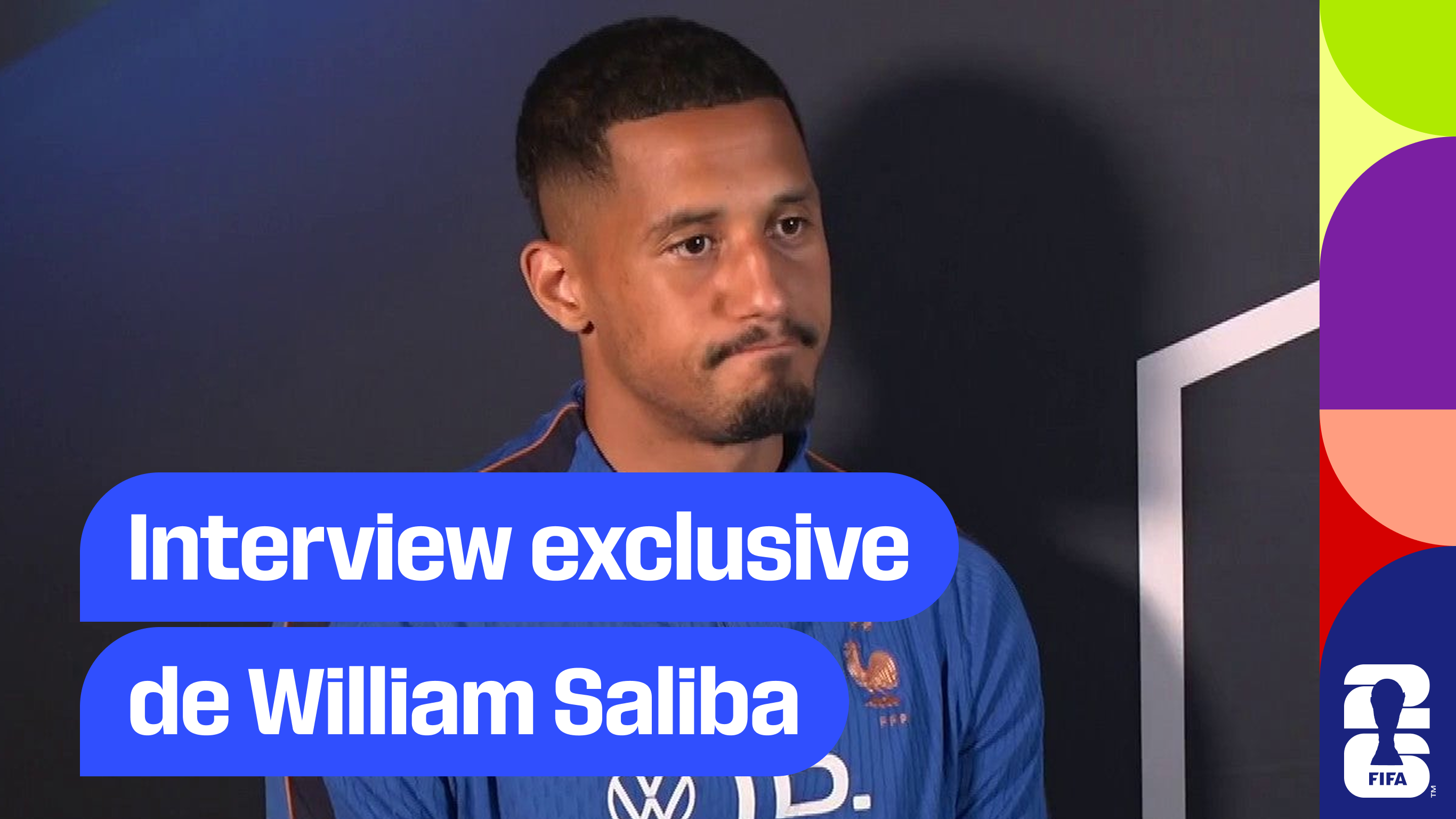 Interview exclusive de William Saliba
