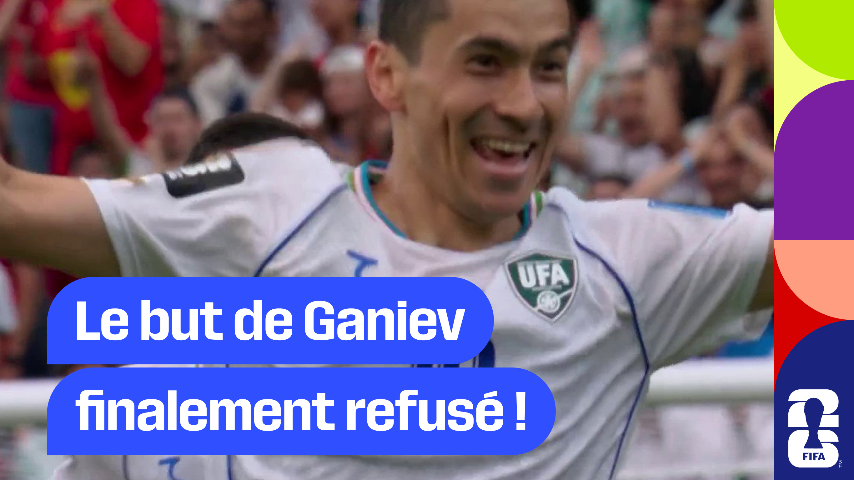 Le but de Ganiev finalement refusé !