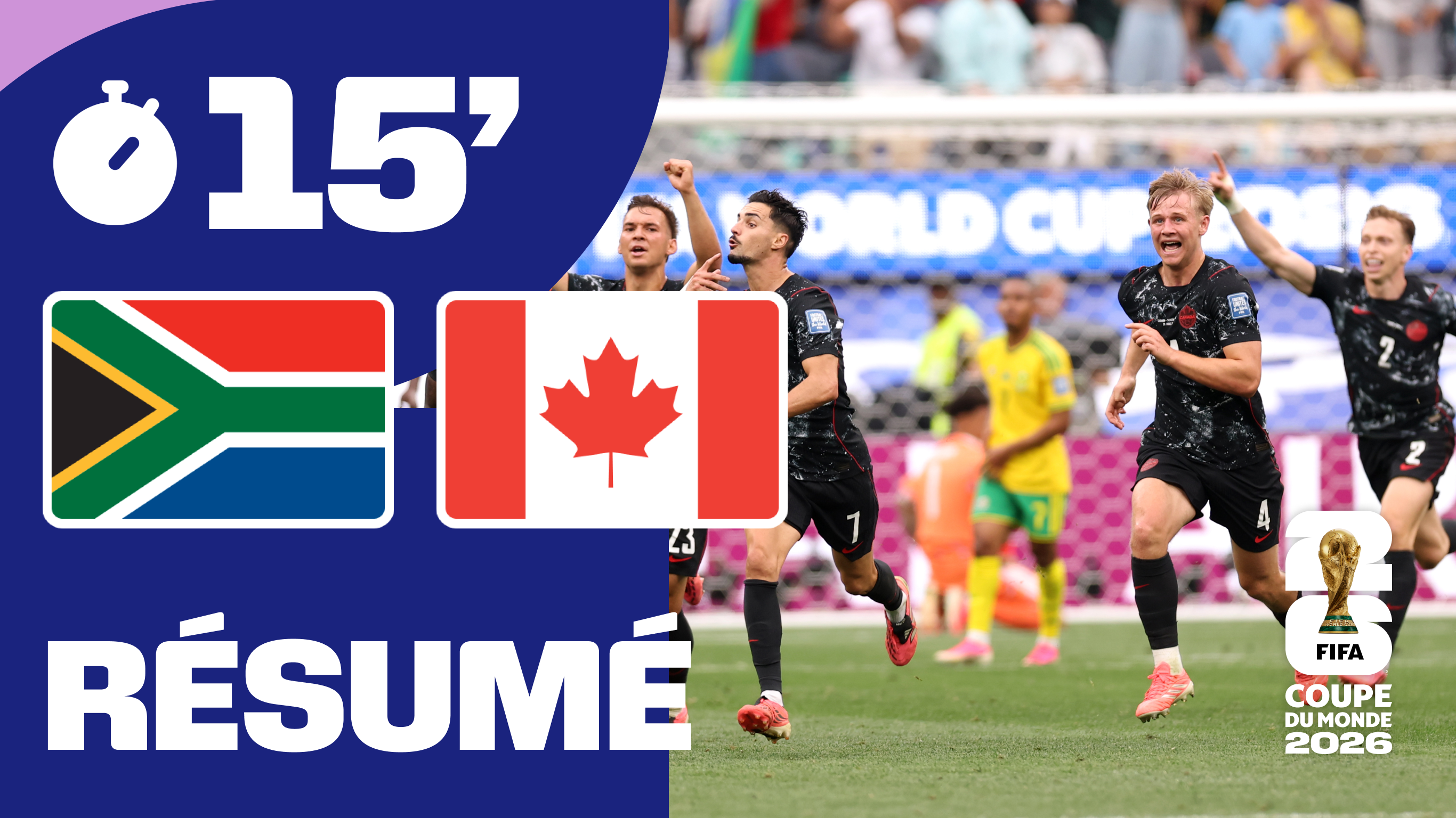 Afrique du Sud / Canada : le résumé en 15 minutes