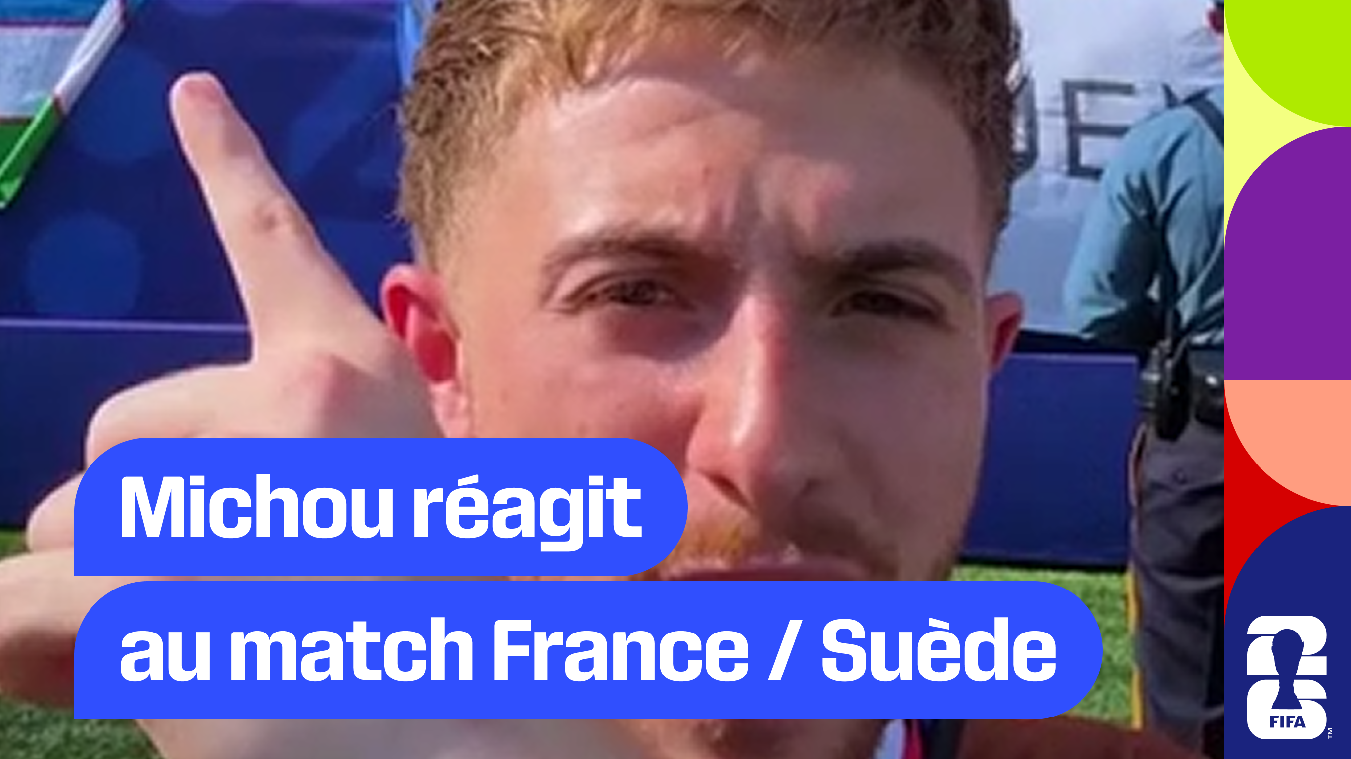 Michou réagit au match France / Suède