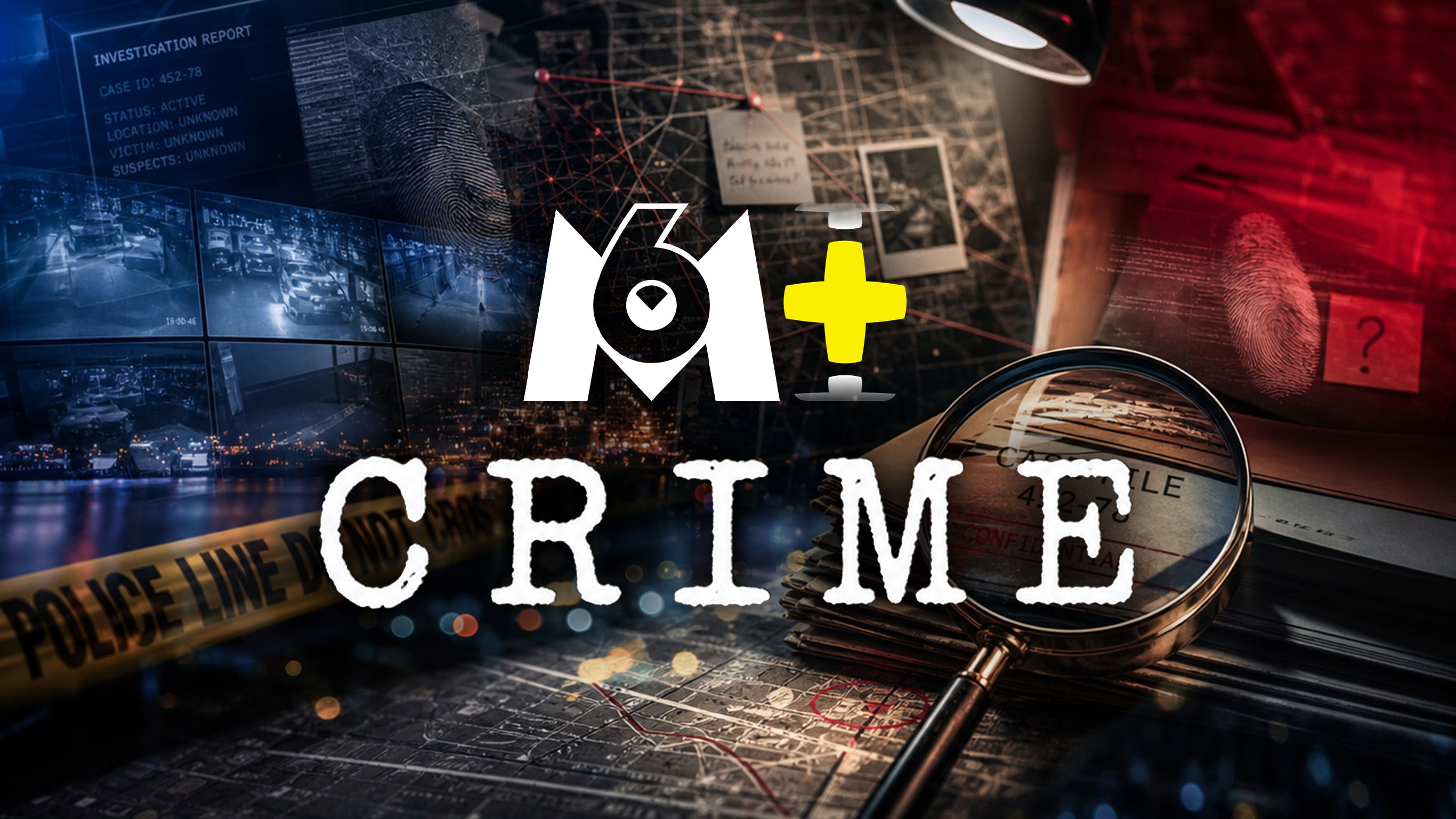 M6+ Crime