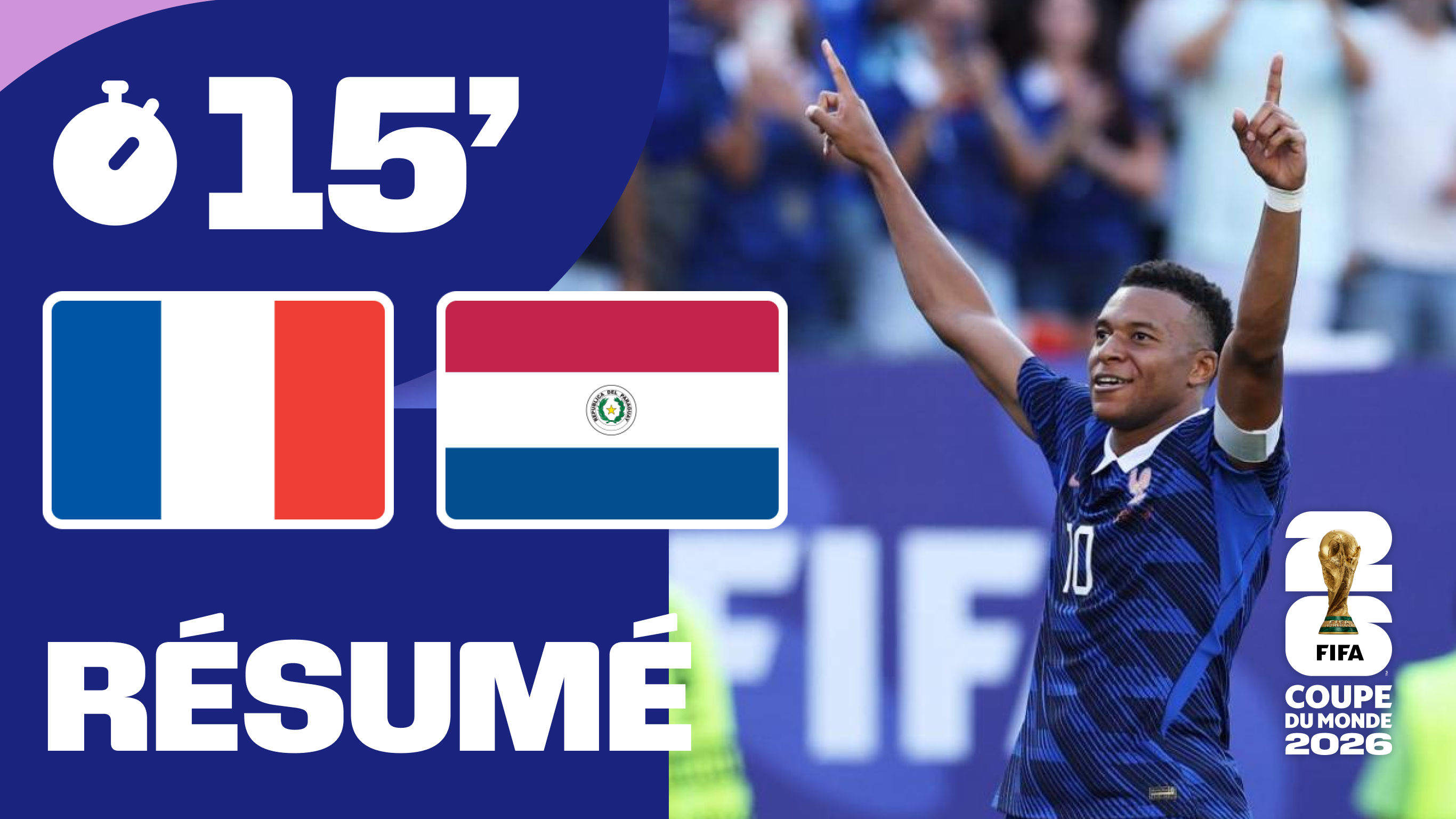 France / Paraguay : le résumé en 15 minutes