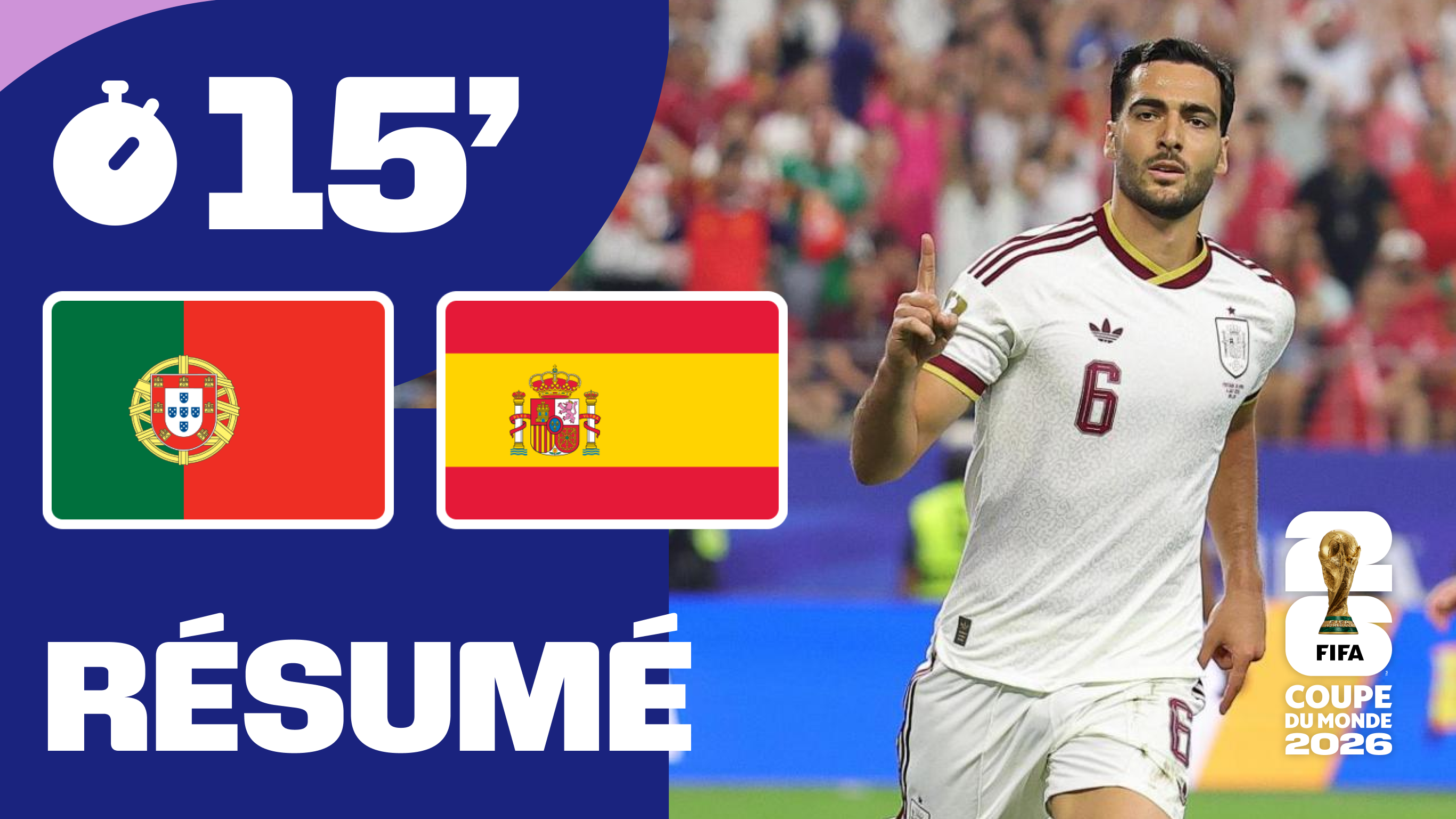 Portugal / Espagne : le résumé en 15 minutes