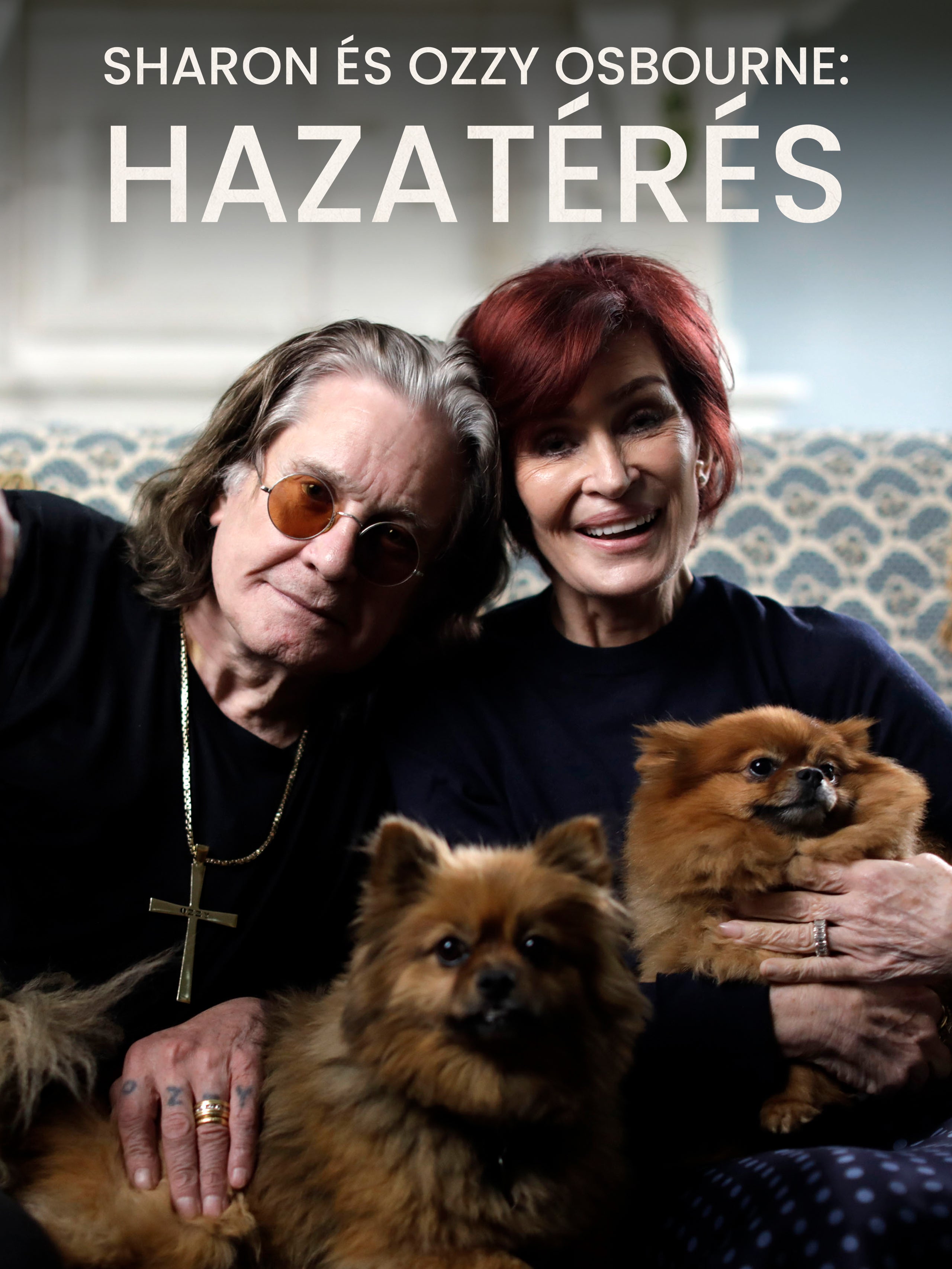 Sharon és Ozzy Osbourne: Hazatérés