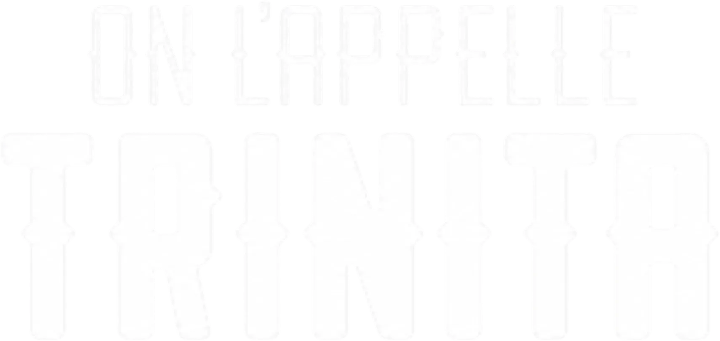 On l'appelle Trinita