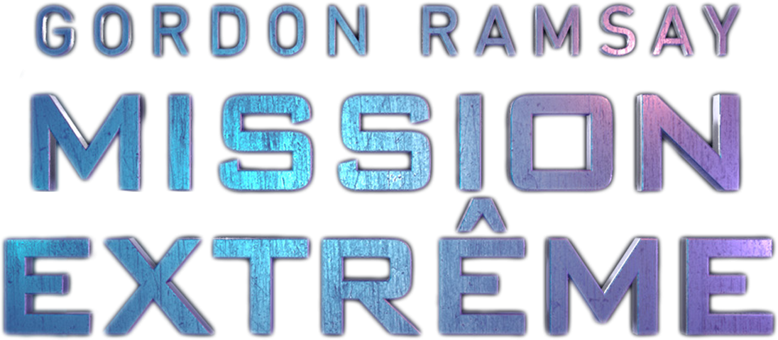 Gordon Ramsay : mission extrême