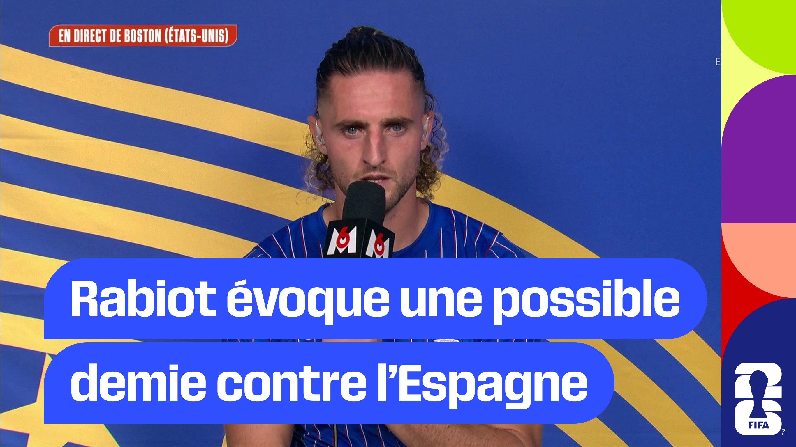 Rabiot évoque une possible demie contre l’Espagne