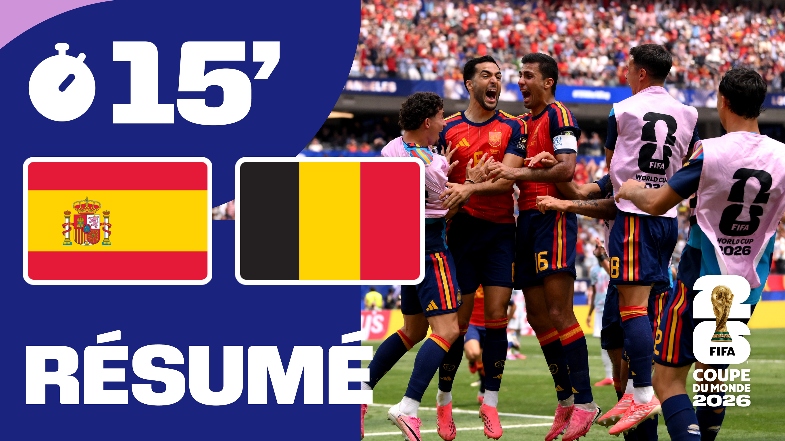Espagne / Belgique : Le résumé en 15 minutes