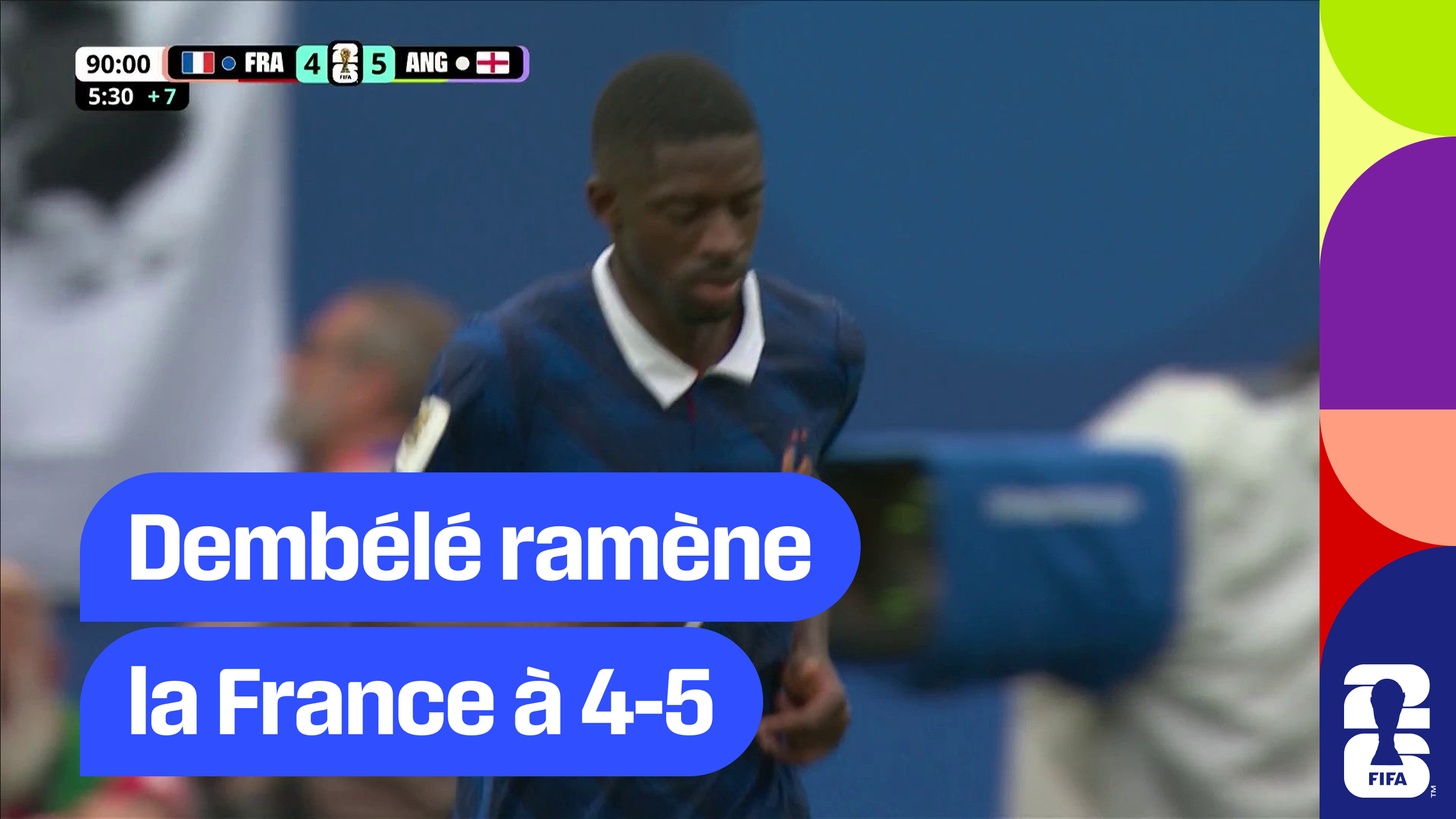 Dembélé ramène la France à 4-5