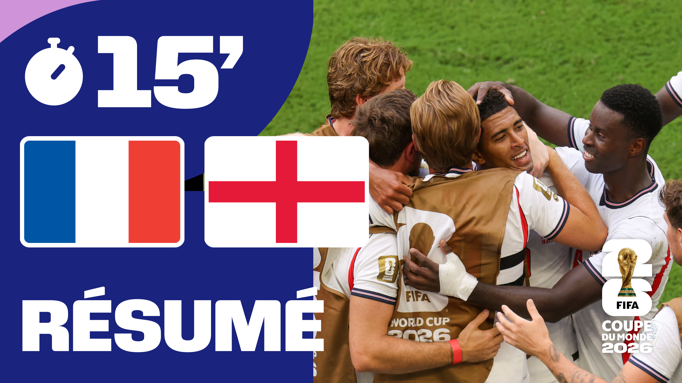 France / Angleterre : le résumé en 15 minutes
