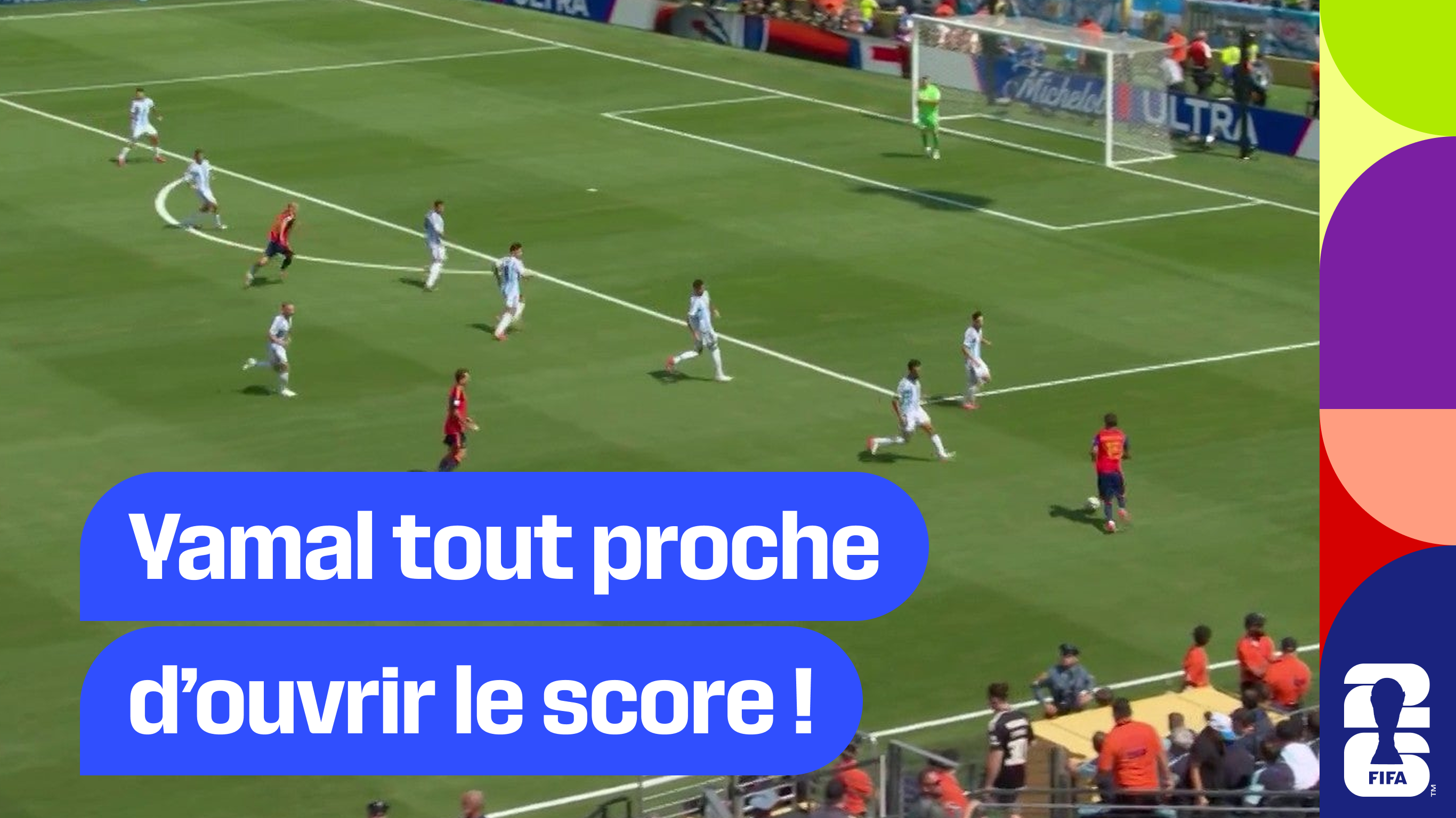 Yamal tout proche d’ouvrir le score !