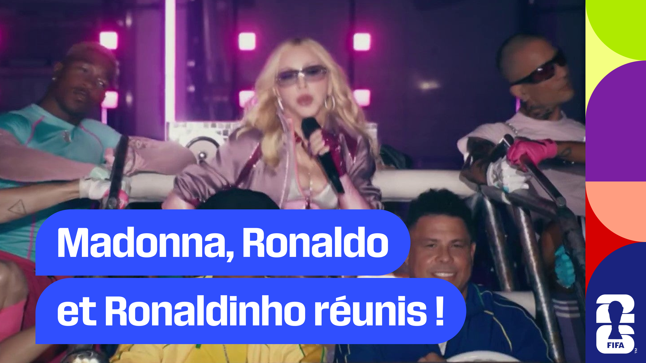 Madonna, Ronaldo et Ronaldinho réunis !