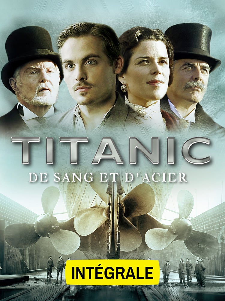 Titanic : de sang et d'acier