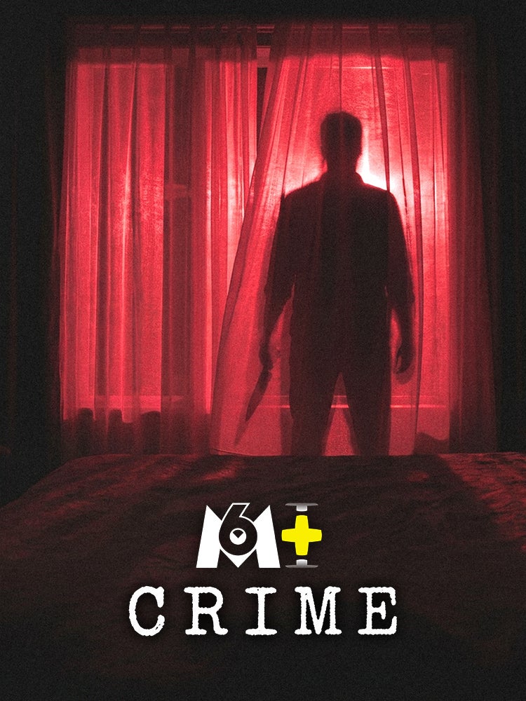 M6+ Crime