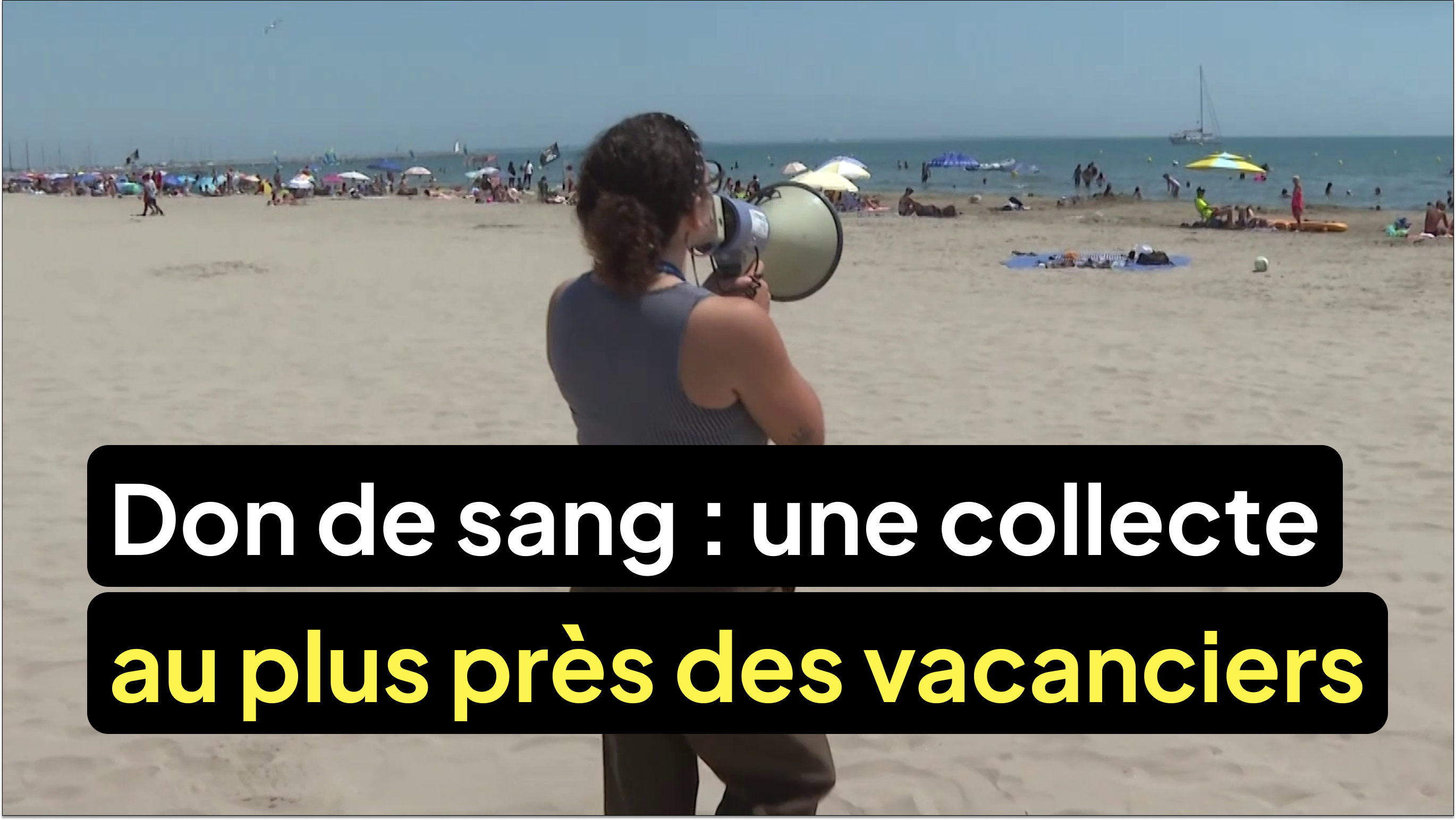 Don de sang : une collecte au plus près des vacanciers