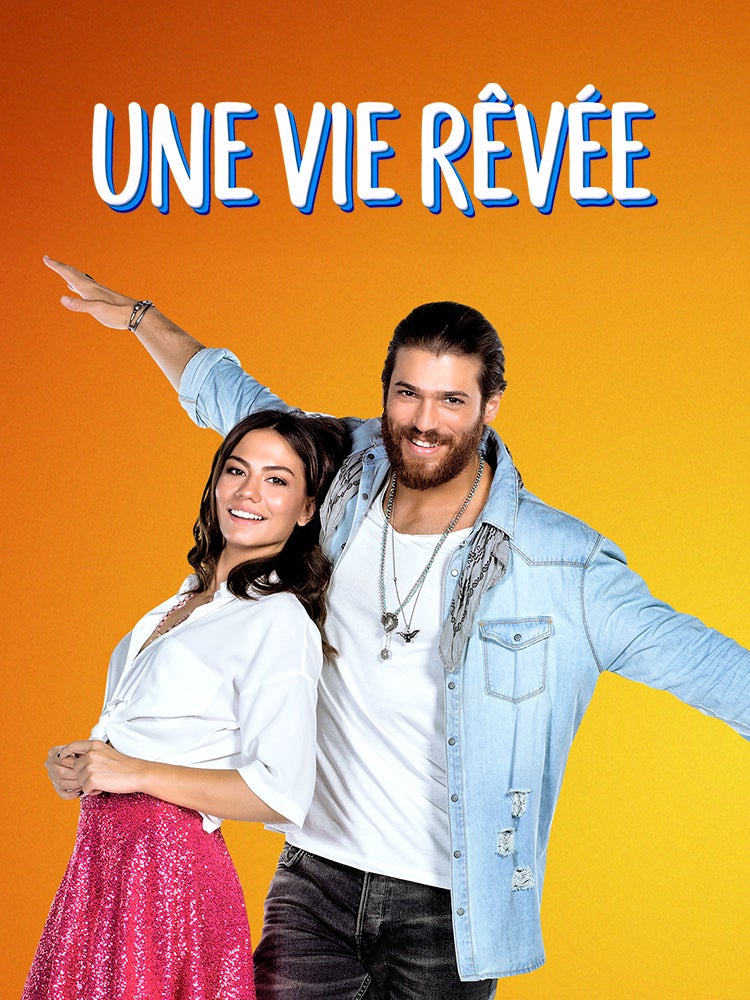 Une vie rêvée