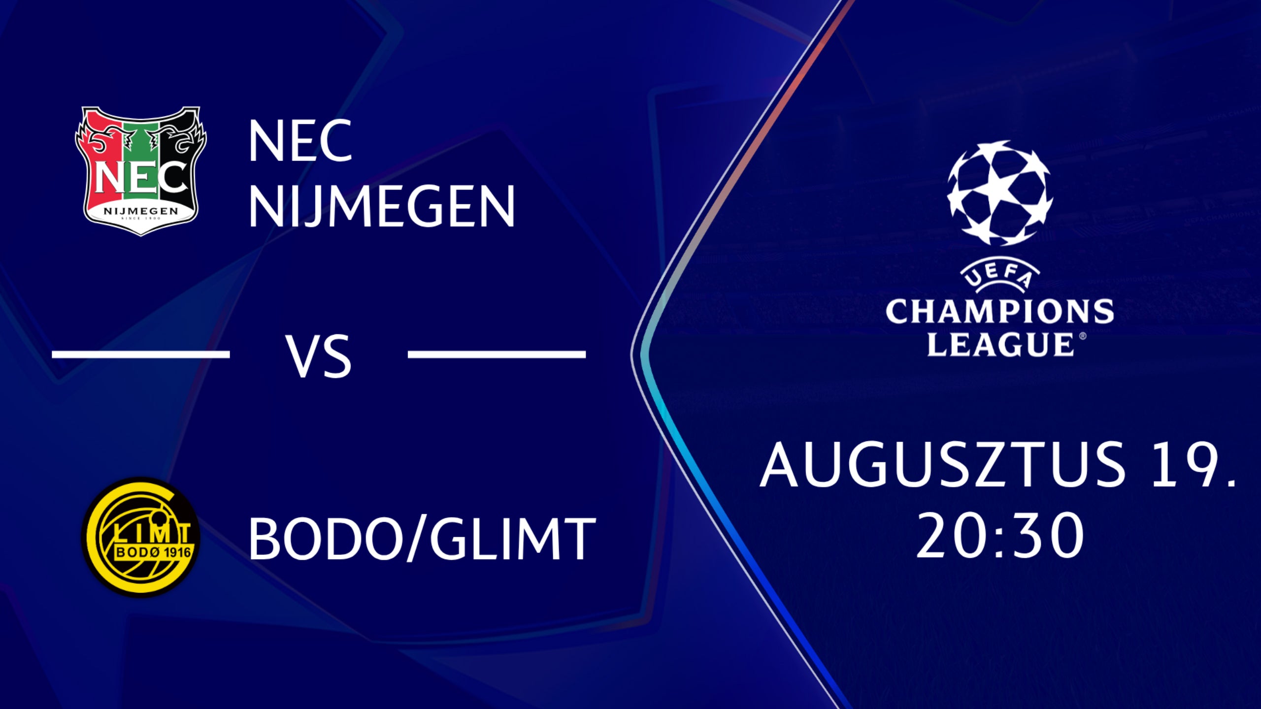 NEC NIJMEGEN - BODO/GLIMT 2026.08.19 20:30