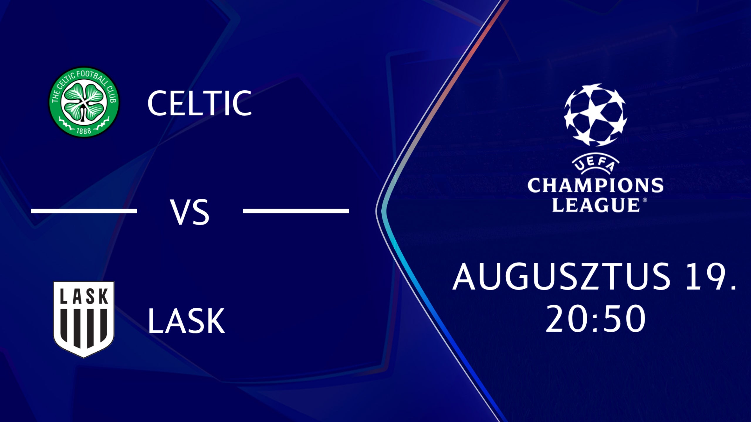CELTIC - LASK 2026.08.19 20:50