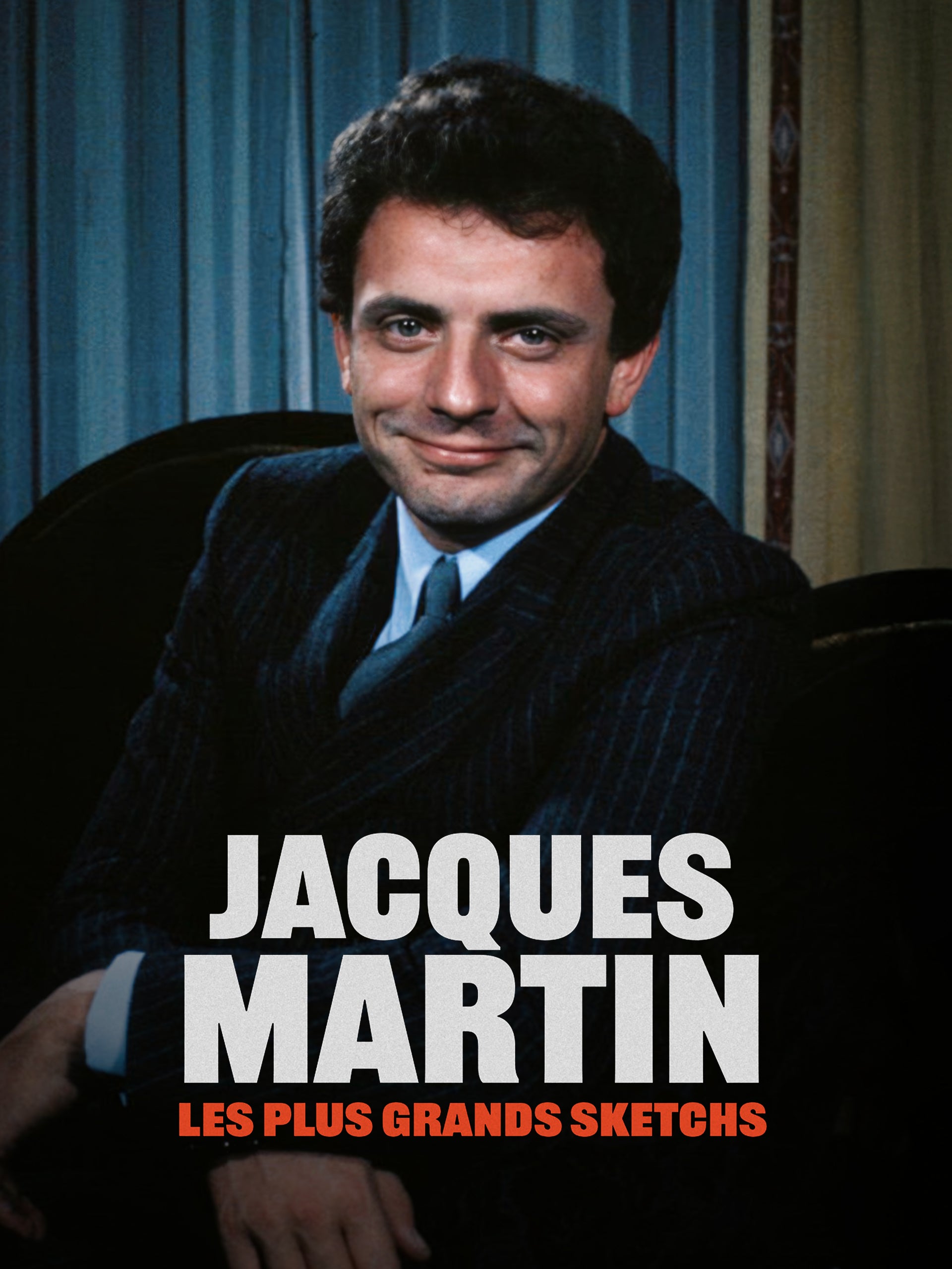 Jacques Martin : les plus grands sketchs
