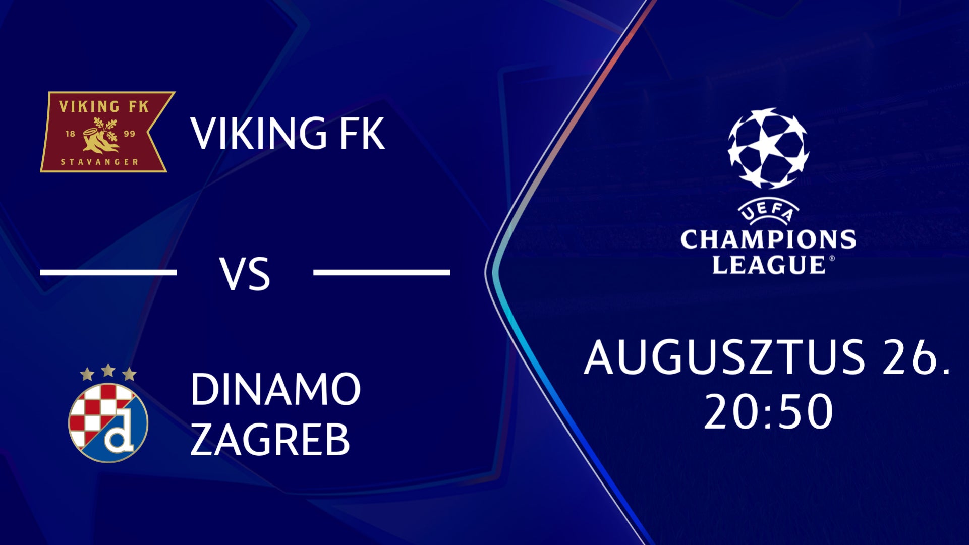 VIKING FK - DINAMO ZAGREB 2026.08.26 20:50