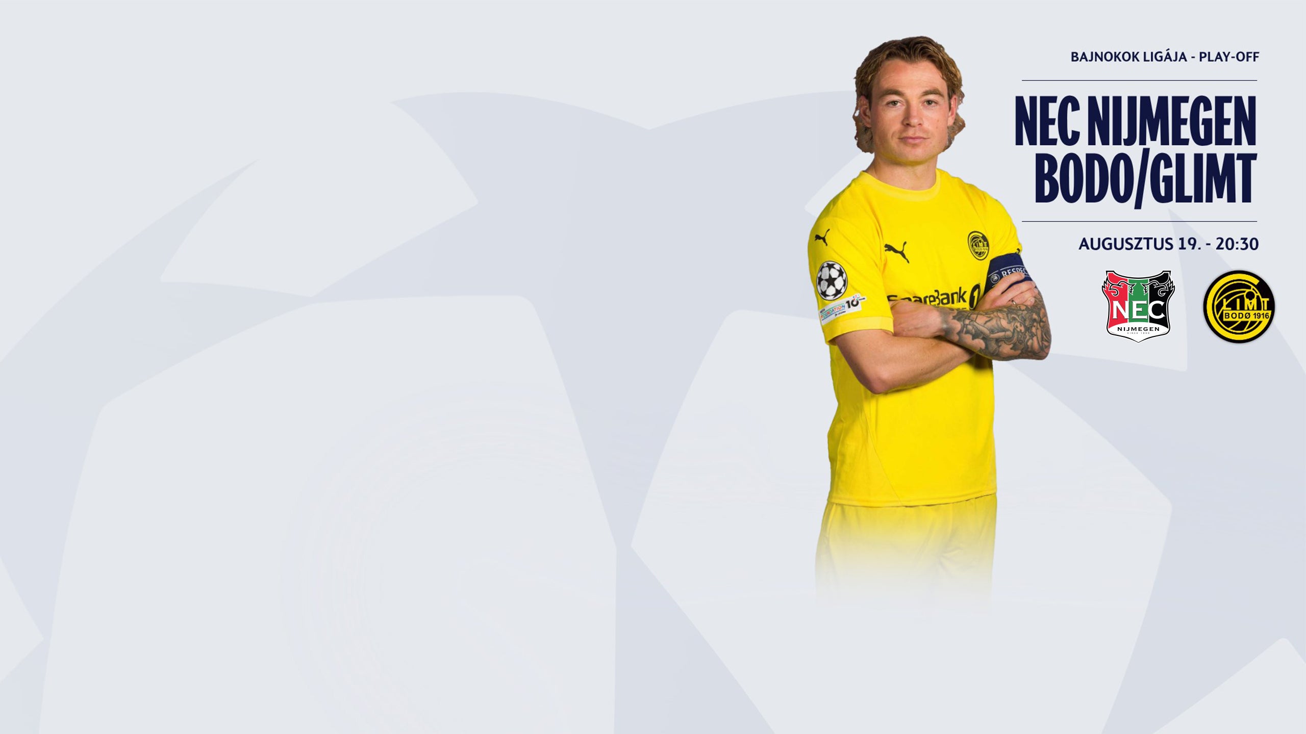 NEC Nijmegen - Bodo/Glimt 20:30-tól