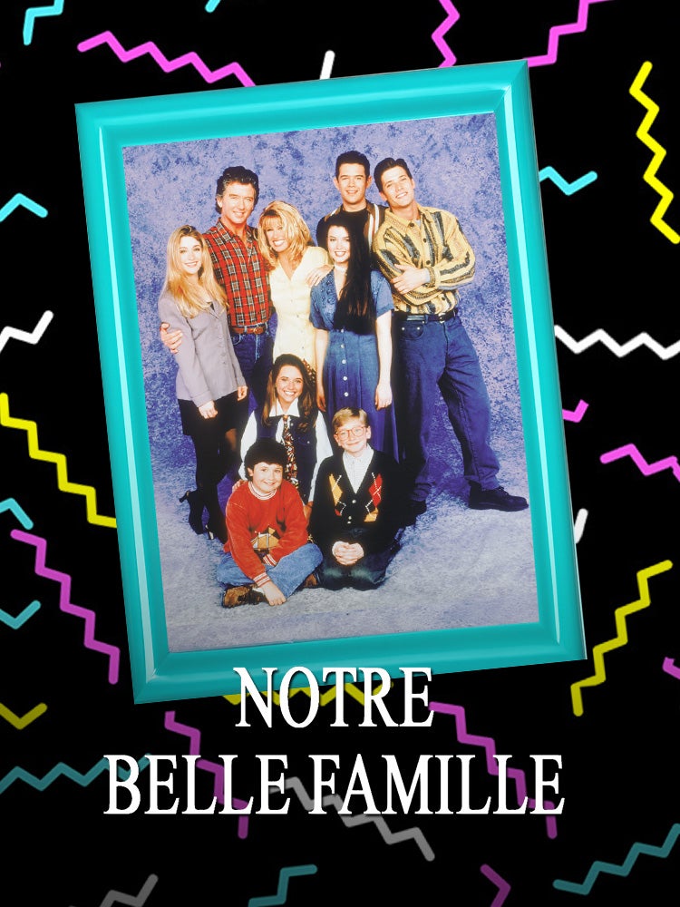 Notre belle famille