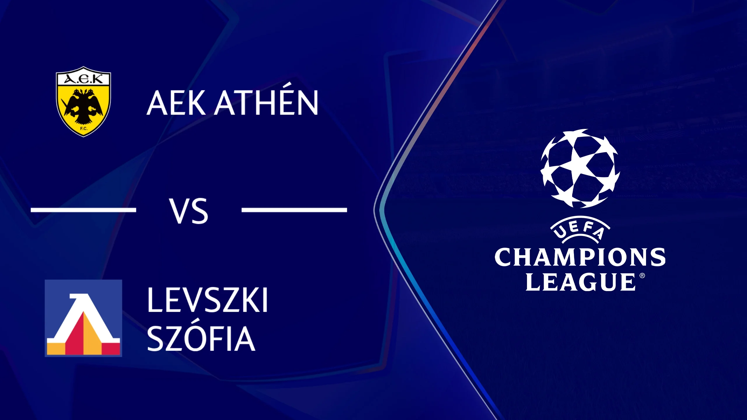 AEK Athén - Levszki Szófia | 08.26.