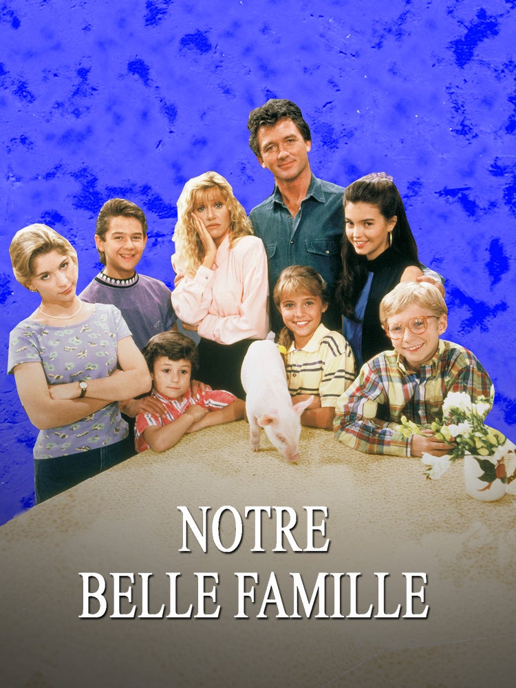 Notre belle famille